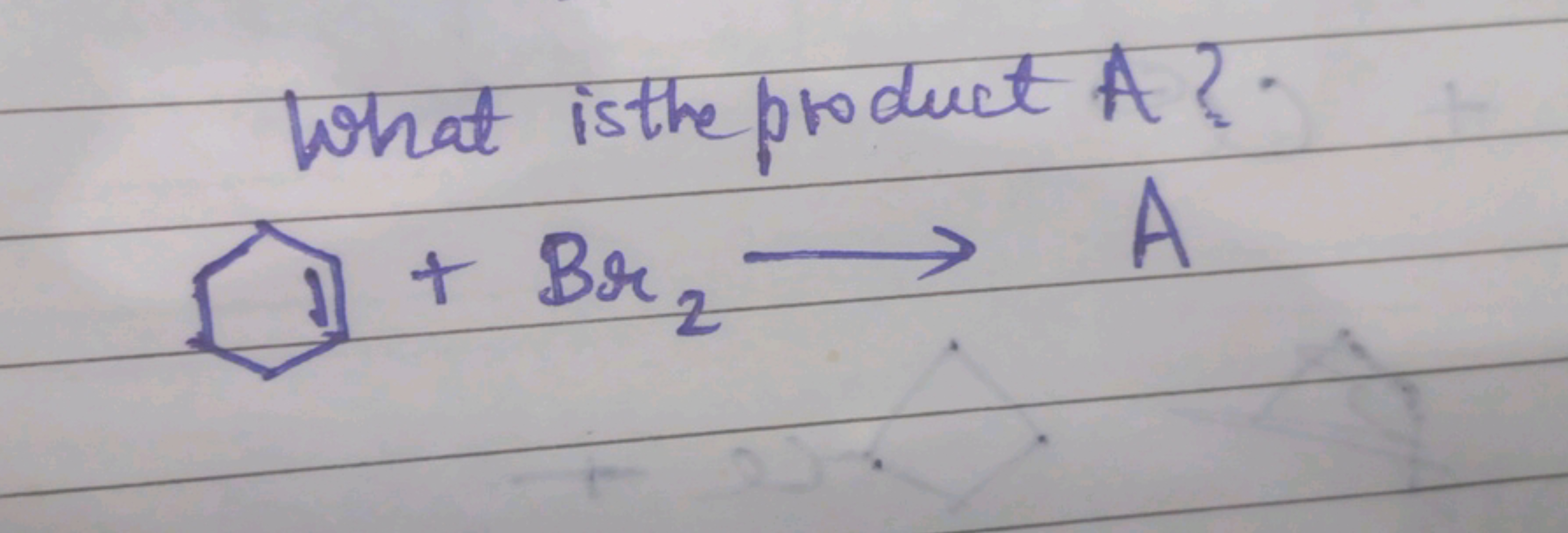 What is the product A?.
1 + Brz
A