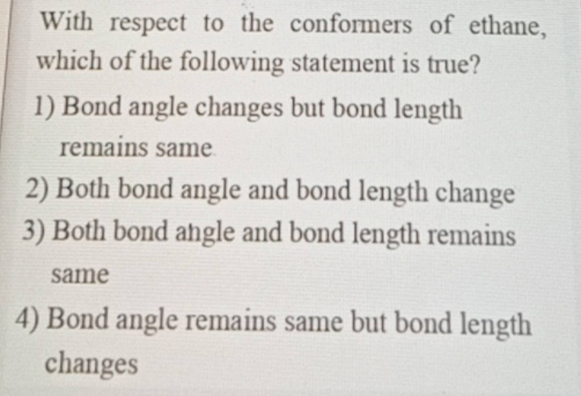 With respect to the conformers of ethane, which of the following state