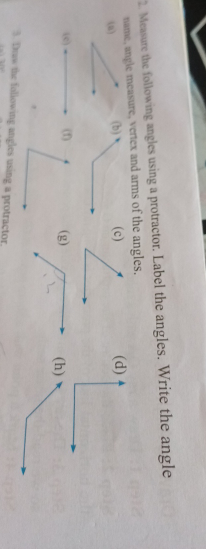 2. Measure the following angles using a protractor. Label the angles. 