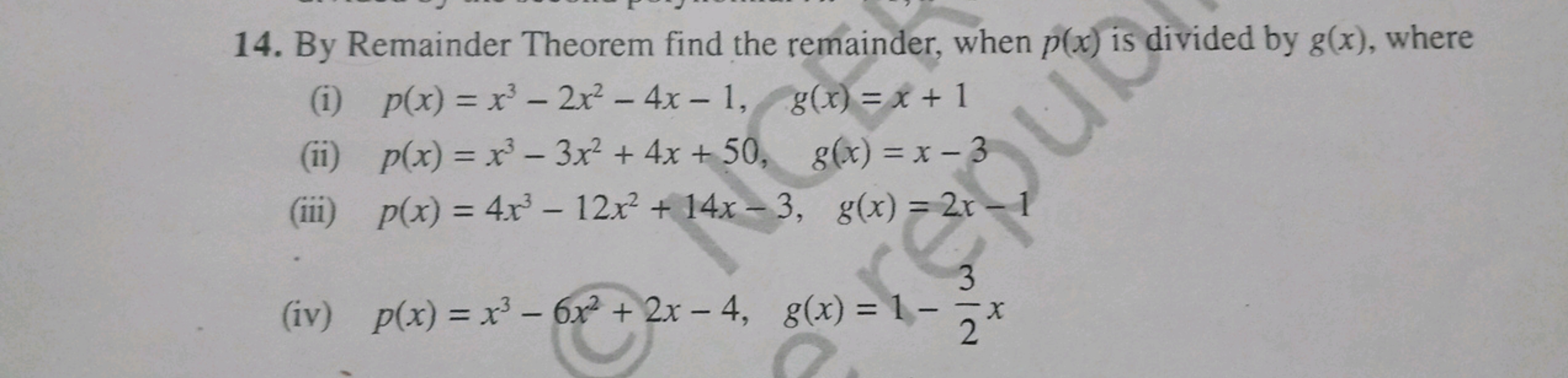 14. By Remainder Theorem find the remainder, when p(x) is divided by g