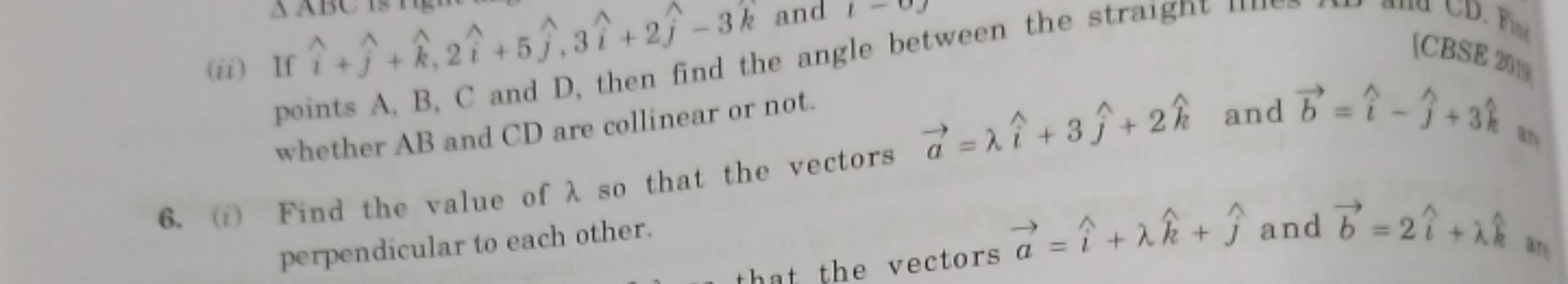 (ii) If i^+j^​+k^,2i^+5j^​,3i^+2j^​−3k and points A,B,C and D , then f