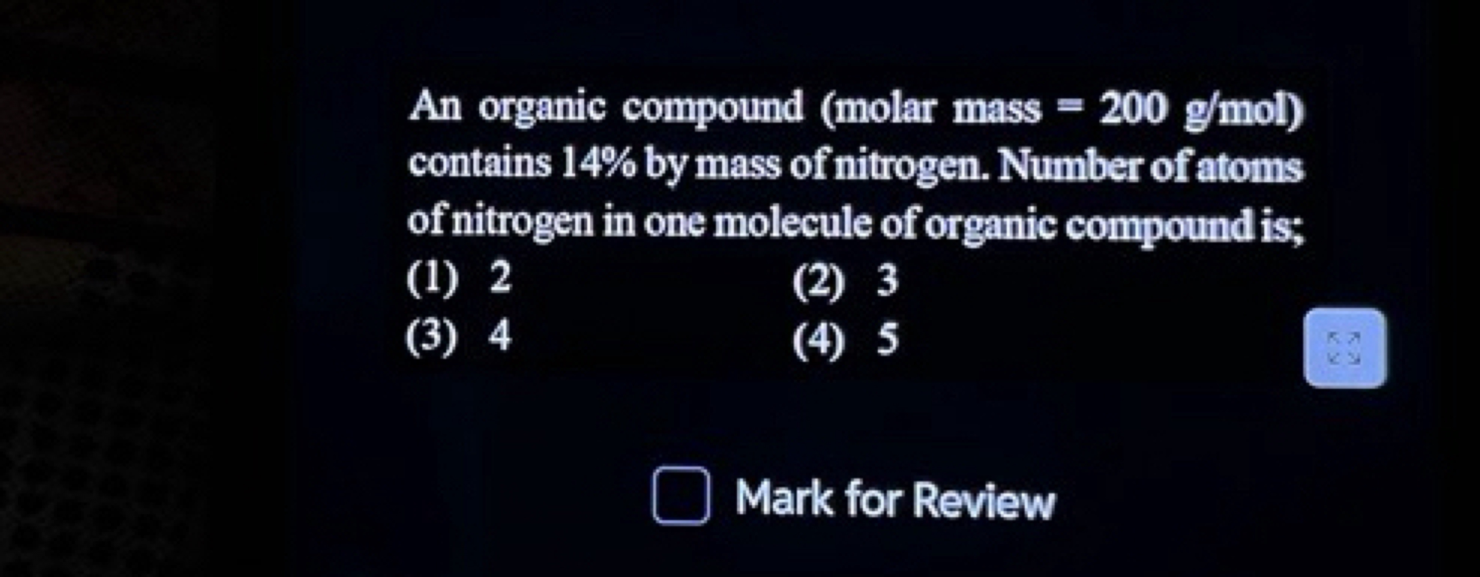 An organic compound (molar mass =200 g/mol ) contains 14% by mass of n