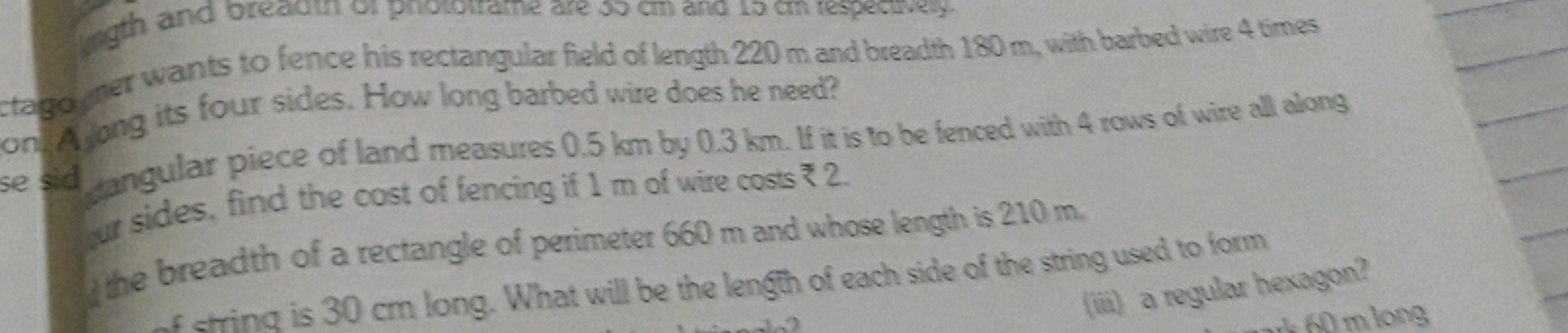 wants to fence his rectangular field of length 220 m and breadth 180 m