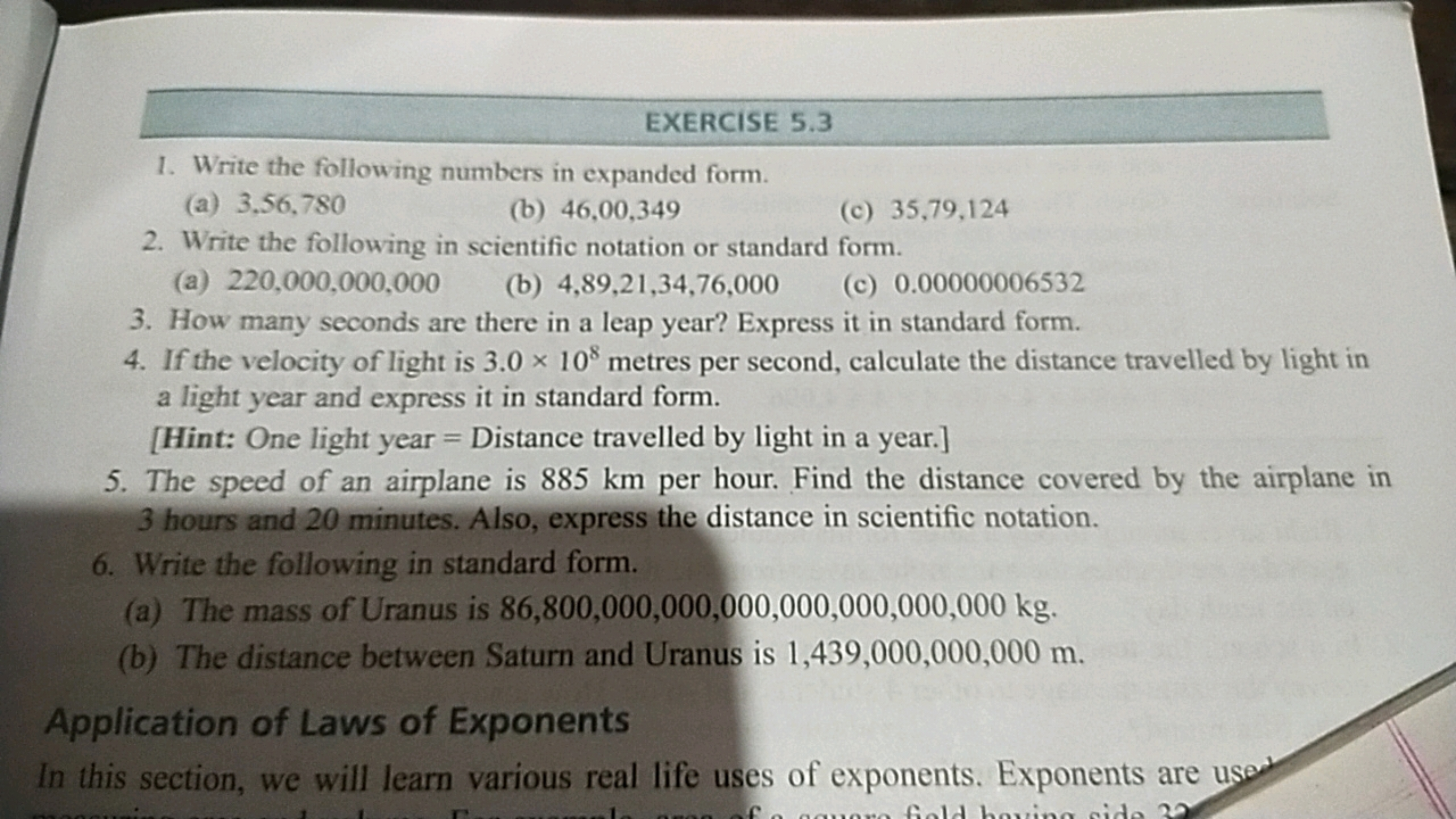 EXERCISE 5.3
1. Write the following numbers in expanded form.
(a) 3,56