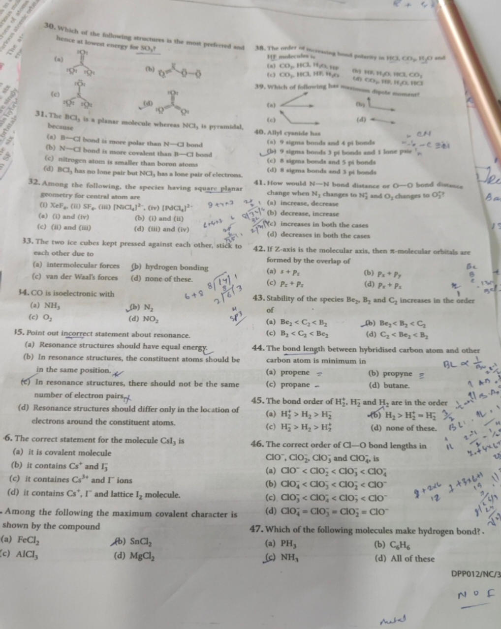 30. Which of the following structures is the mont preferred and hence 