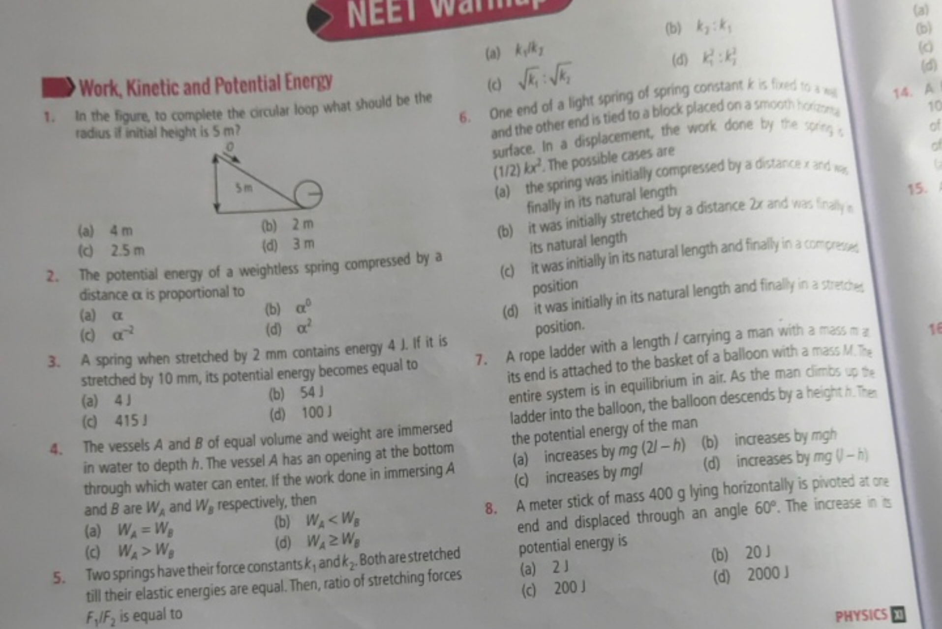 NEE
(a)
(b)

Work, Kinetic and Potential Energy
1. In the figure, to c