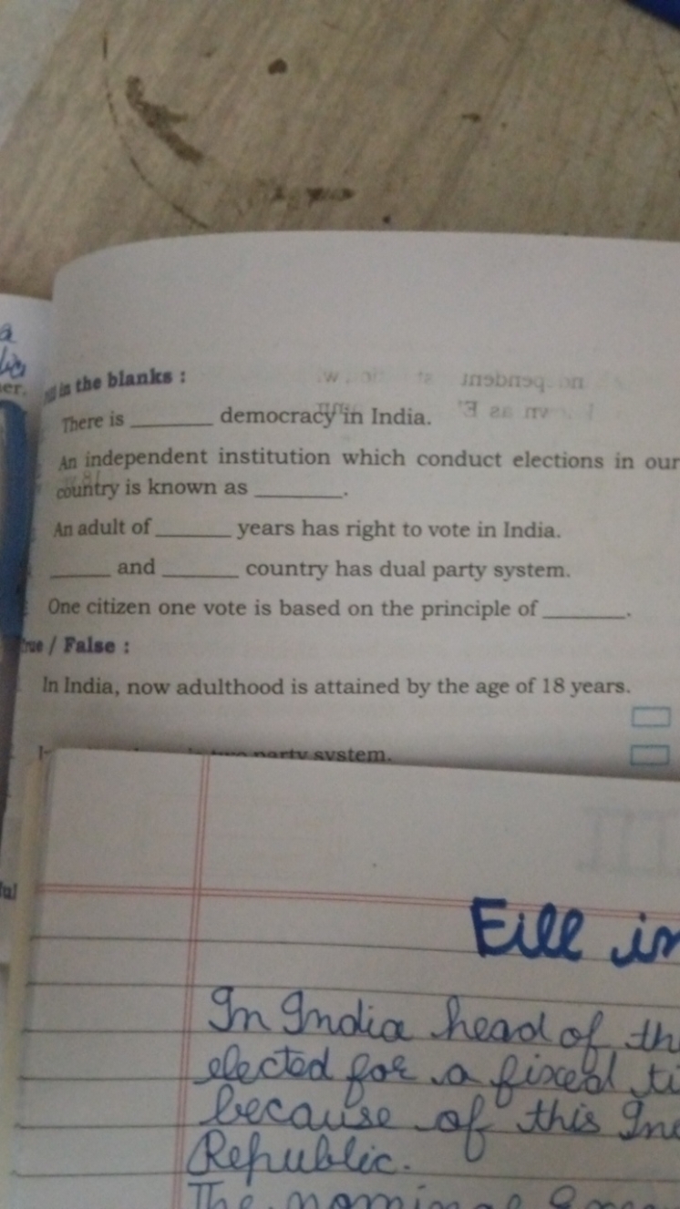 is the blanks :
There is  democracy in India.
irrsbrrsq -ban
er
w
3
21