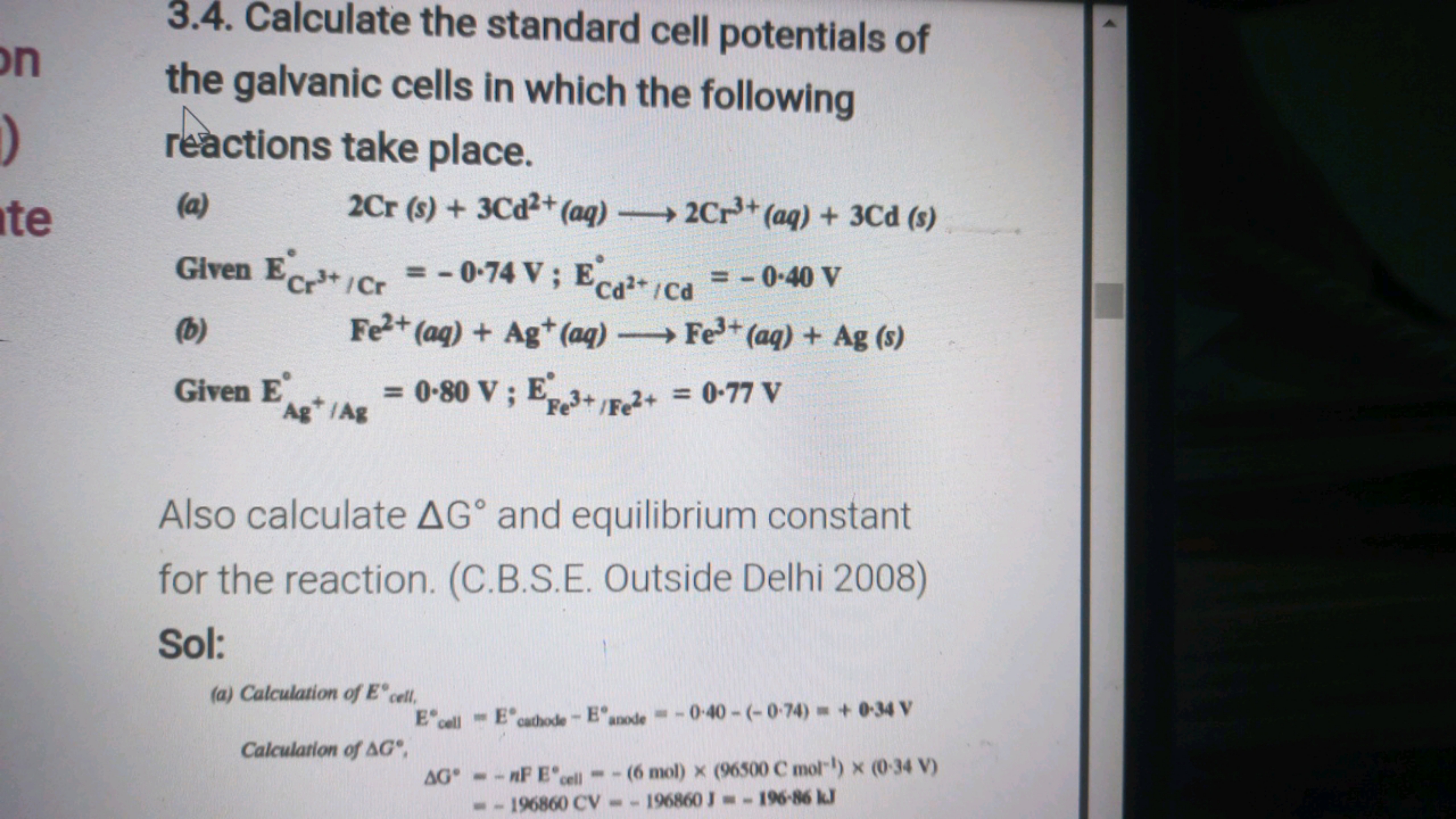 3.4. Calculate the standard cell potentials of the galvanic cells in w