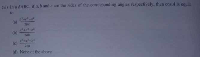  In a △ABC, if a,b and c are the sides of the corresponding angles res