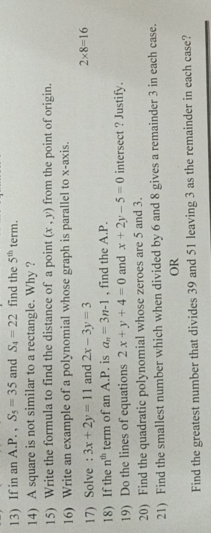 13) If in an A.P., S5​=35 and S4​=22 find the 5th  term.
14) A square 