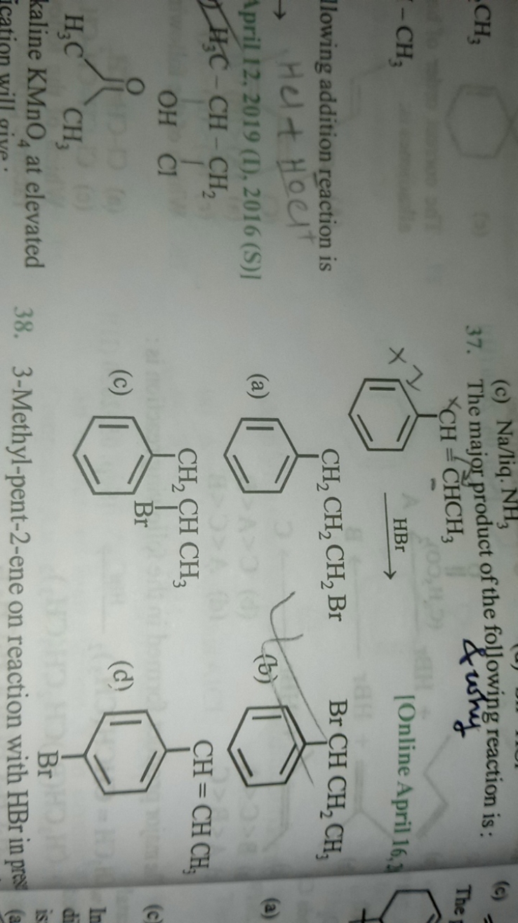 37. The majog product of the following greaction is:
(c)
−CH3​
|Online