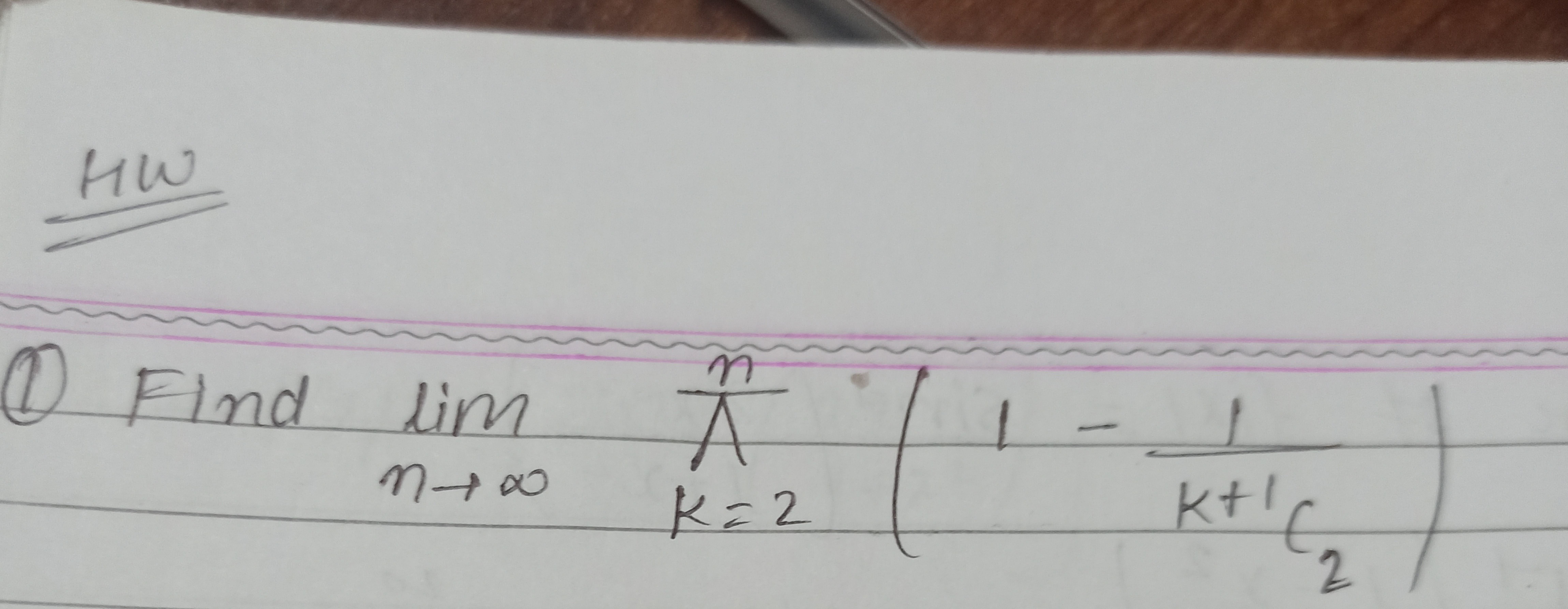 HW
(1) Find limn→∞​⋂k=2n​(1−k+1C2​1​)