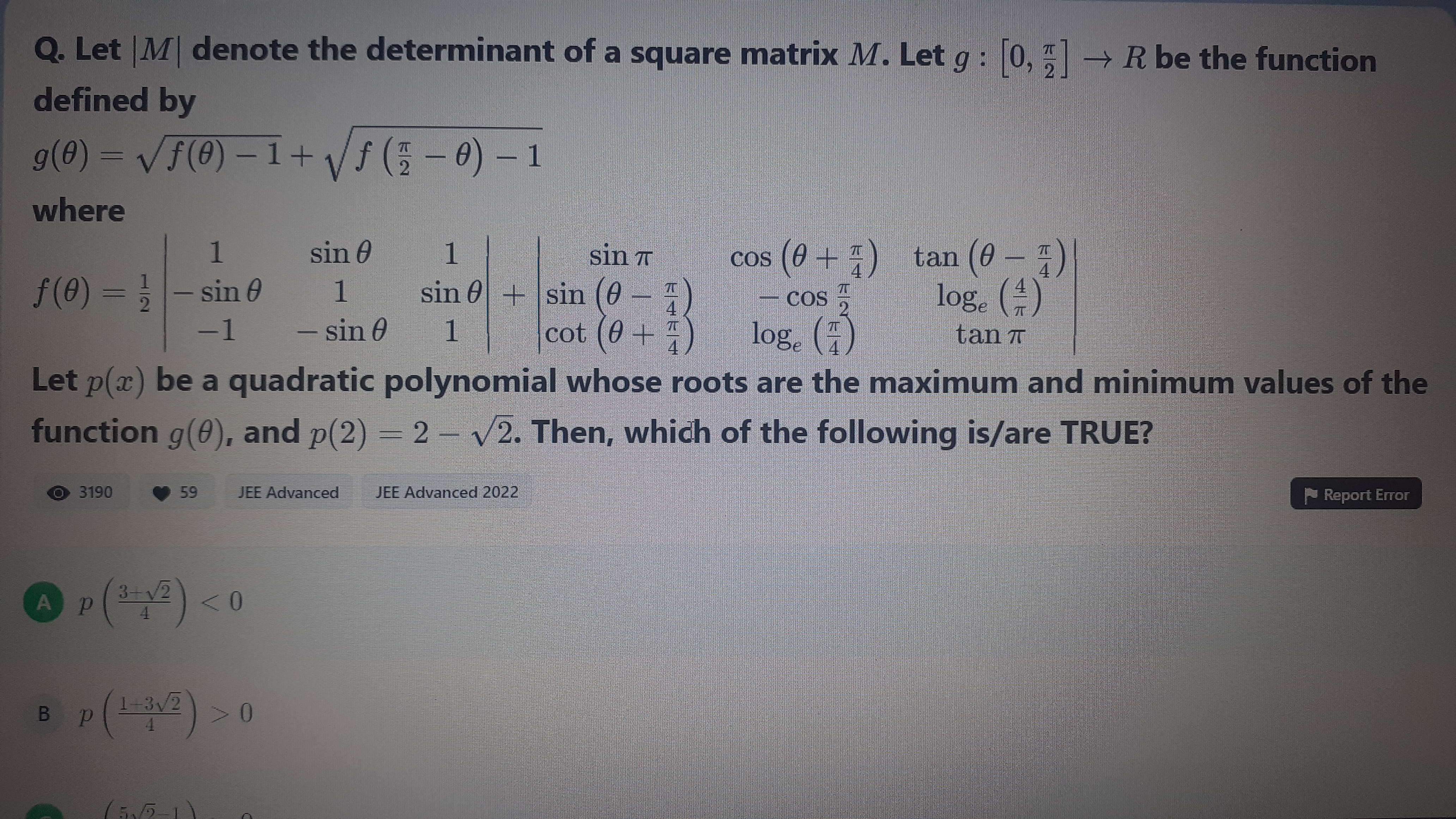 Q. Let ∣M∣ denote the determinant of a square matrix M. Let g:[0,2π​]→