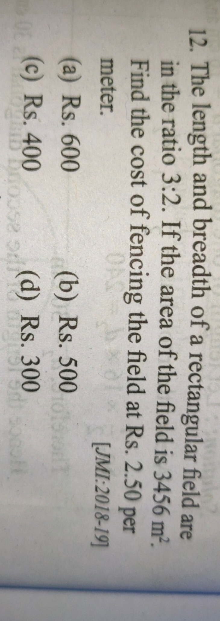 12. The length and breadth of a rectangular field are in the ratio 3:2