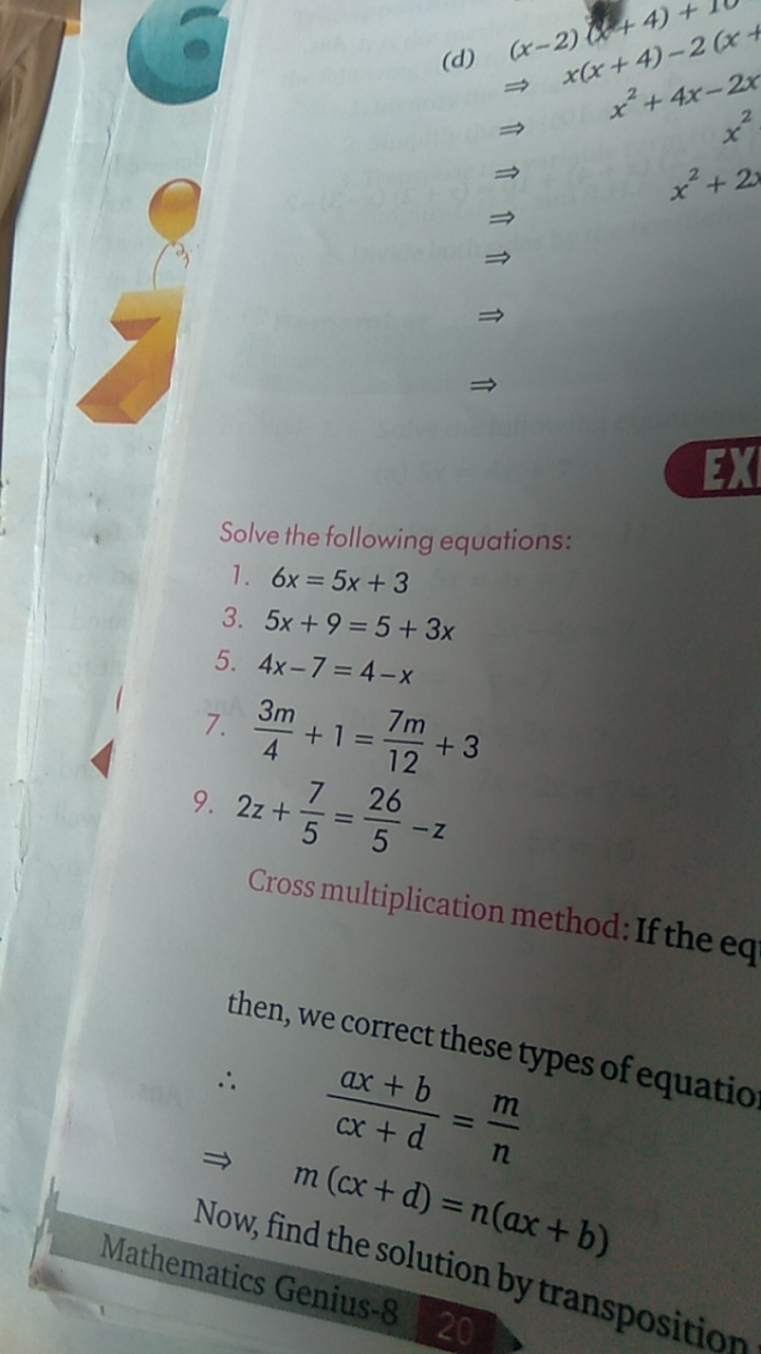  (d) ⇒⇒⇒⇒⇒​(x−2)(x+4)−2(x+x(x+4)−4x−2xx2+4xx2x2+2x​
⇒⇒​

Solve the fol