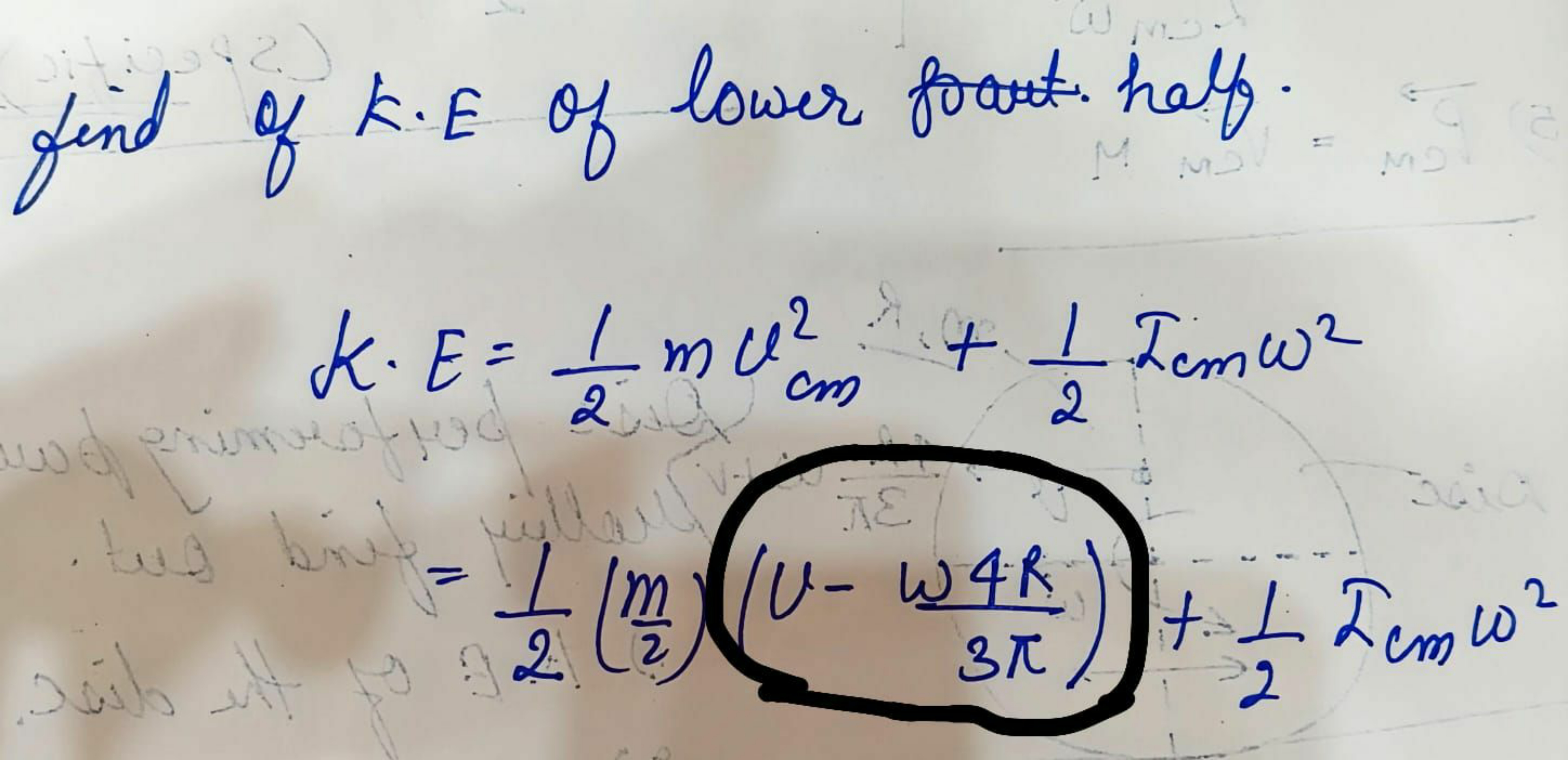 find of K.E of lower half.
k⋅E​=21​mucm2​+21​Icm​ω2=21​(2m​)(U−3πω4R​)