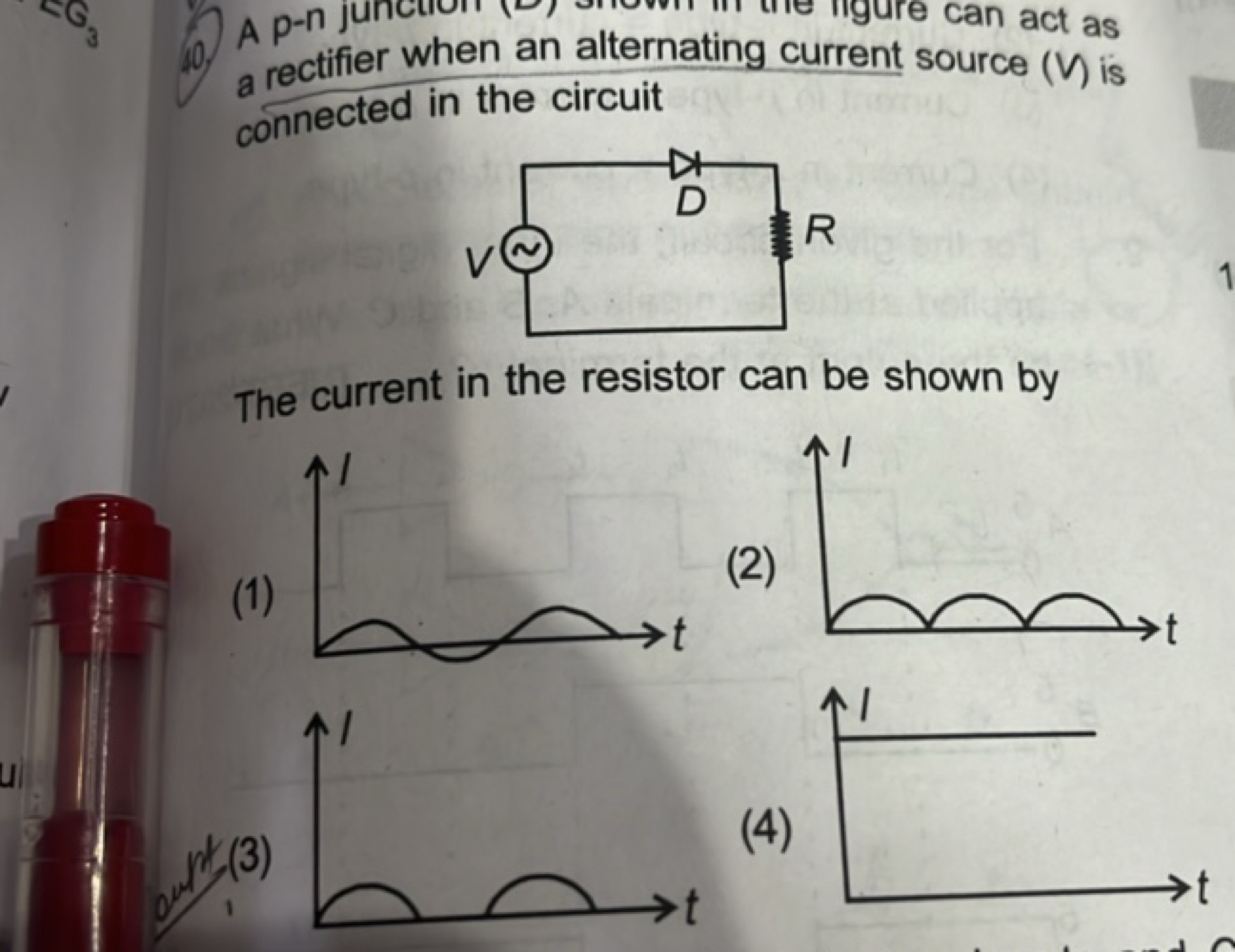 a rectifier when an alternating current source (V) is connected in the