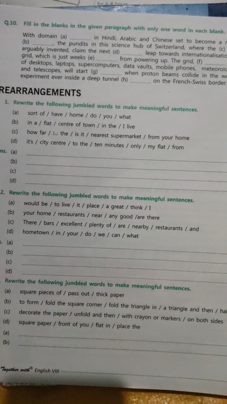 Q.10. Fill in the blanks in the given paragraph with only one word in 