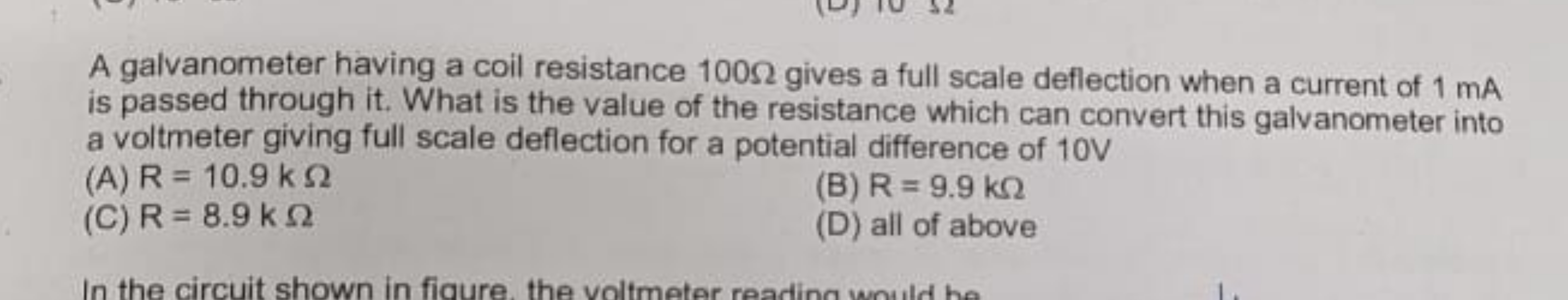 A galvanometer having a coil resistance 100Ω gives a full scale deflec