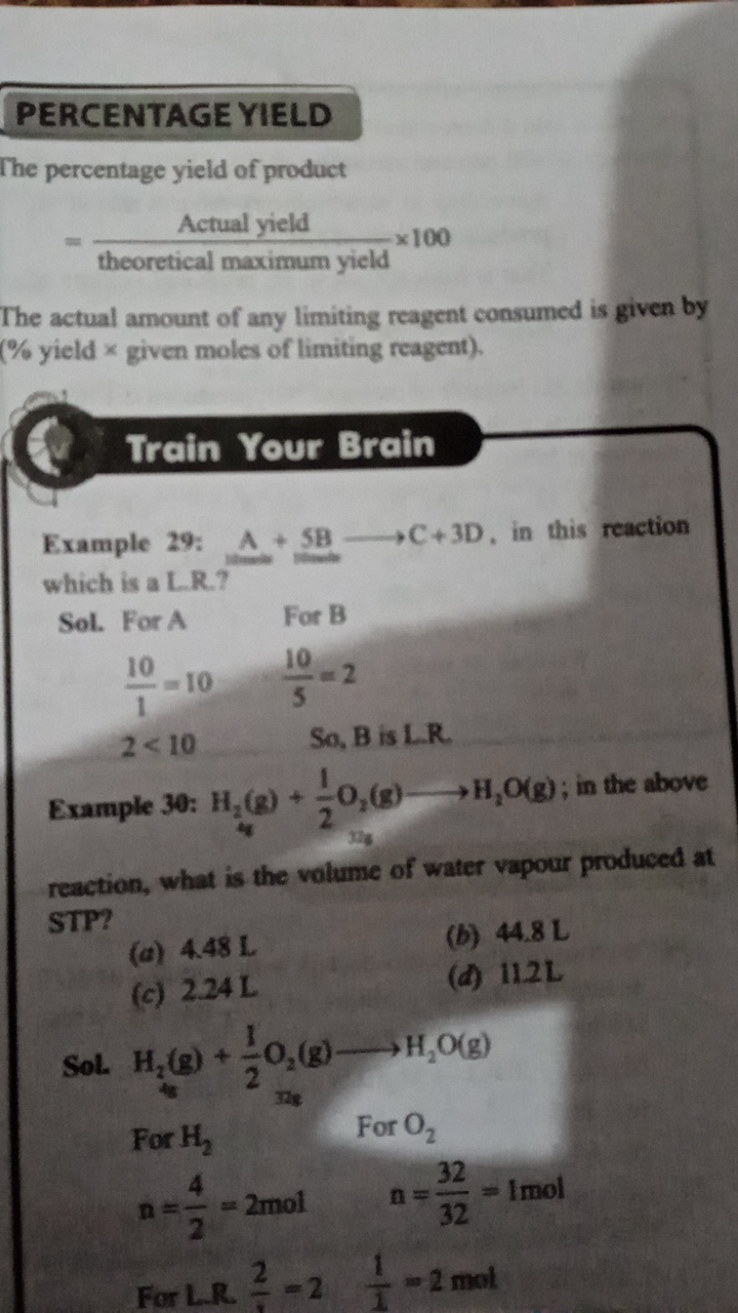 PERCENTAGE YIELD
The percentage yield of product
= theoretical maximum