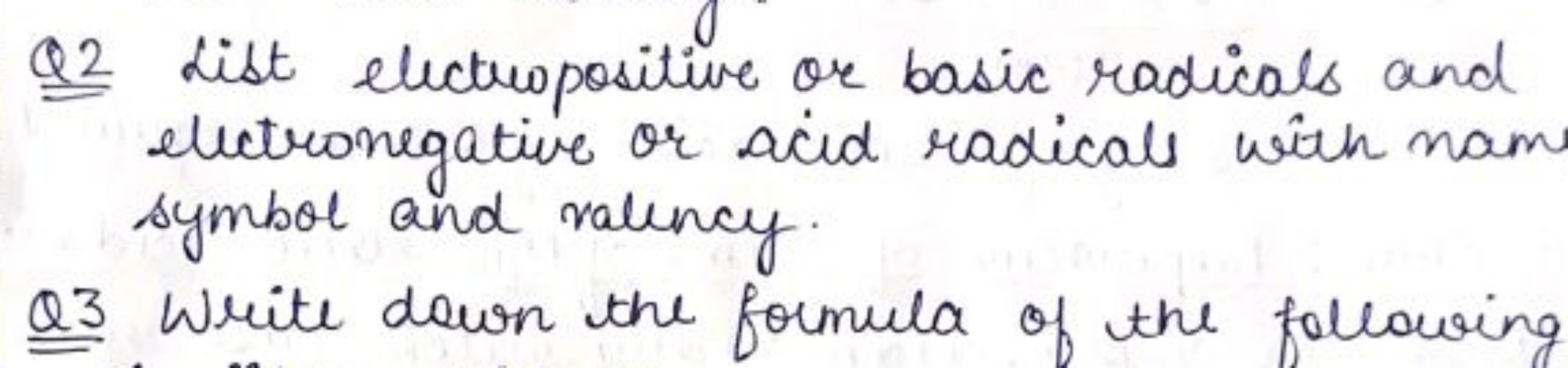 92 List electropositive or basic radicals and
electronegative or acid 