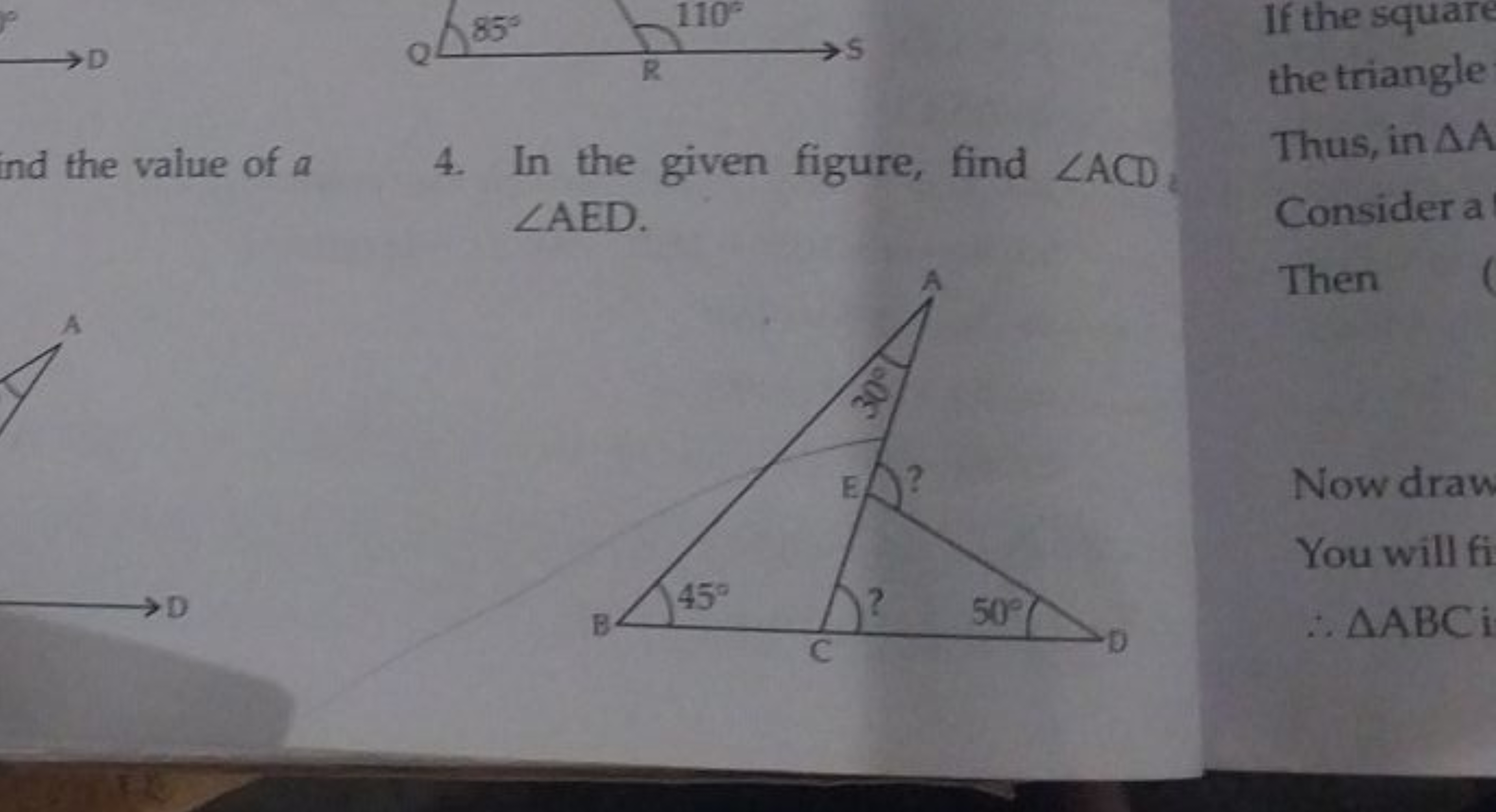 ⟶
ind the value of a

If the square the triangle
4. In the given figur