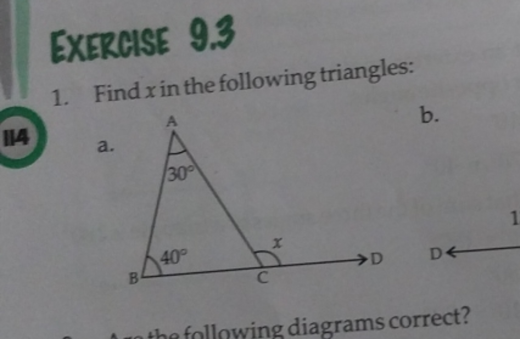 EXERCISE 9.3
1. Find x in the following triangles:
b.
114
a.