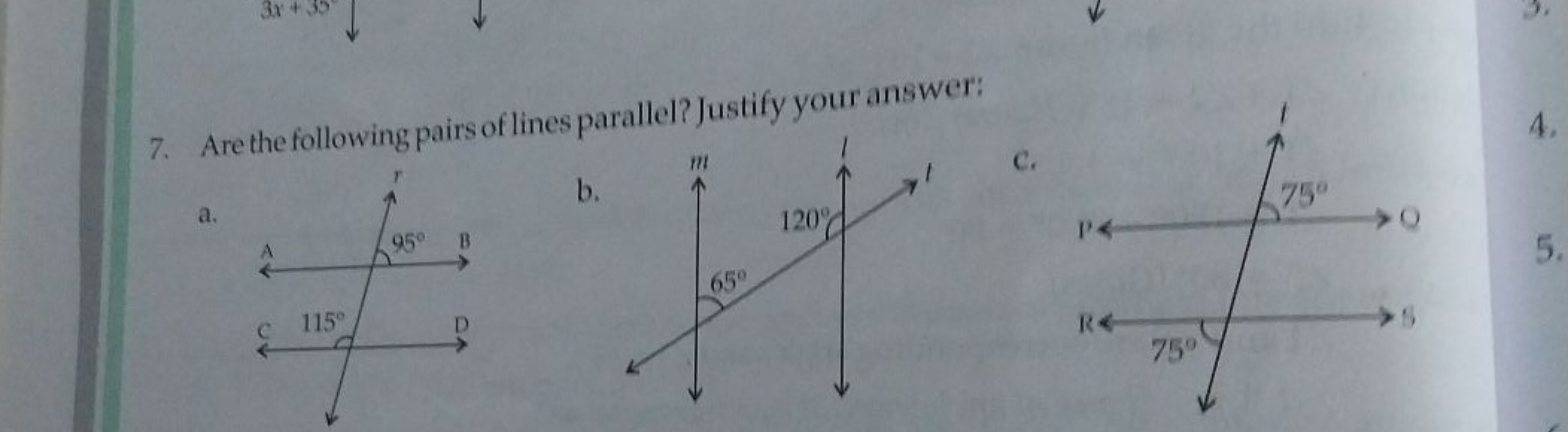 7. Are the following pairs of lines parallel? Justify your answer:
a. 