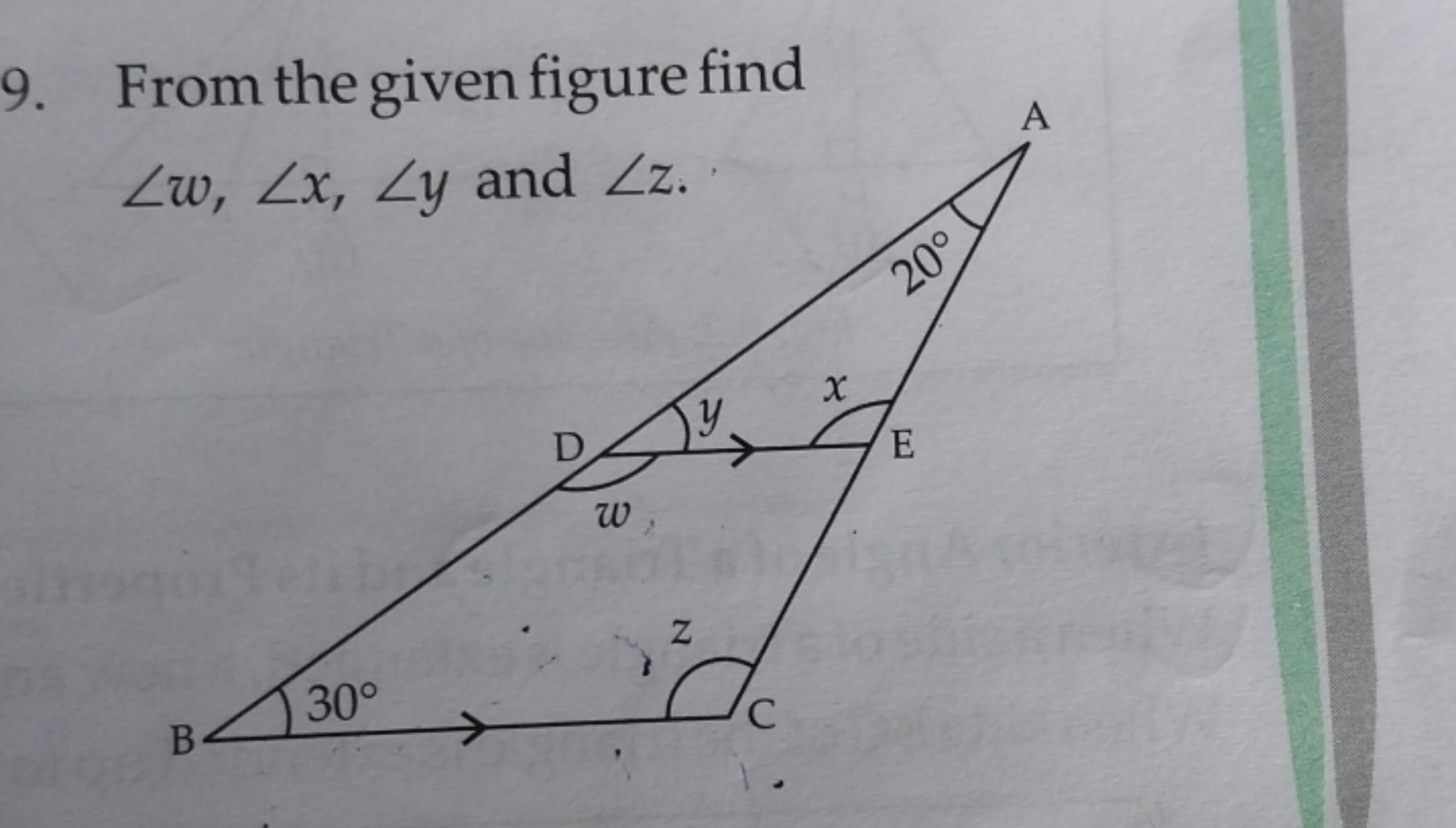 9. From the given figure find ∠w,∠x,∠y and ∠z.