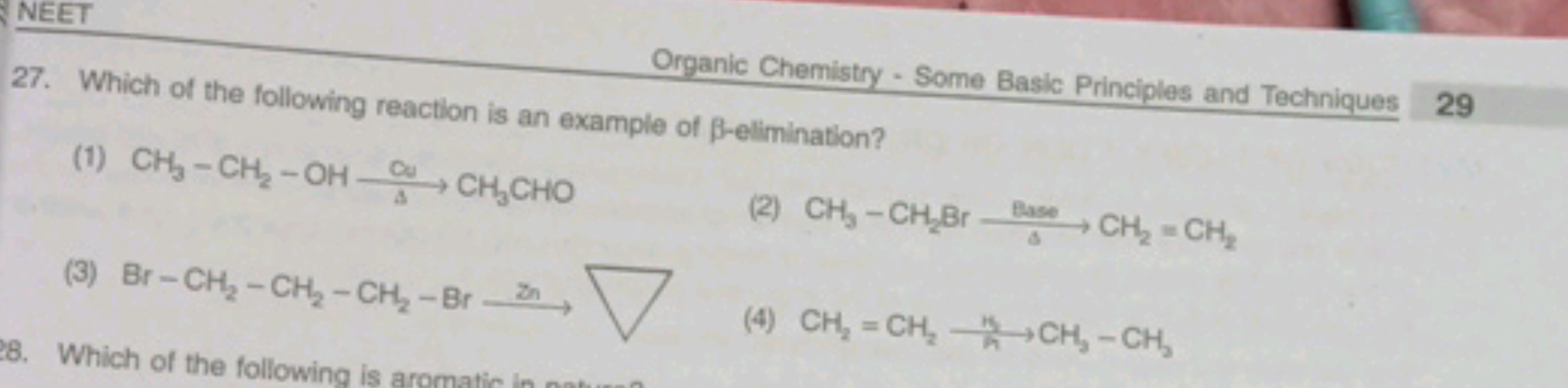 NEET
Organic Chemistry - Some Basic Principles and Techniques
29
27. W