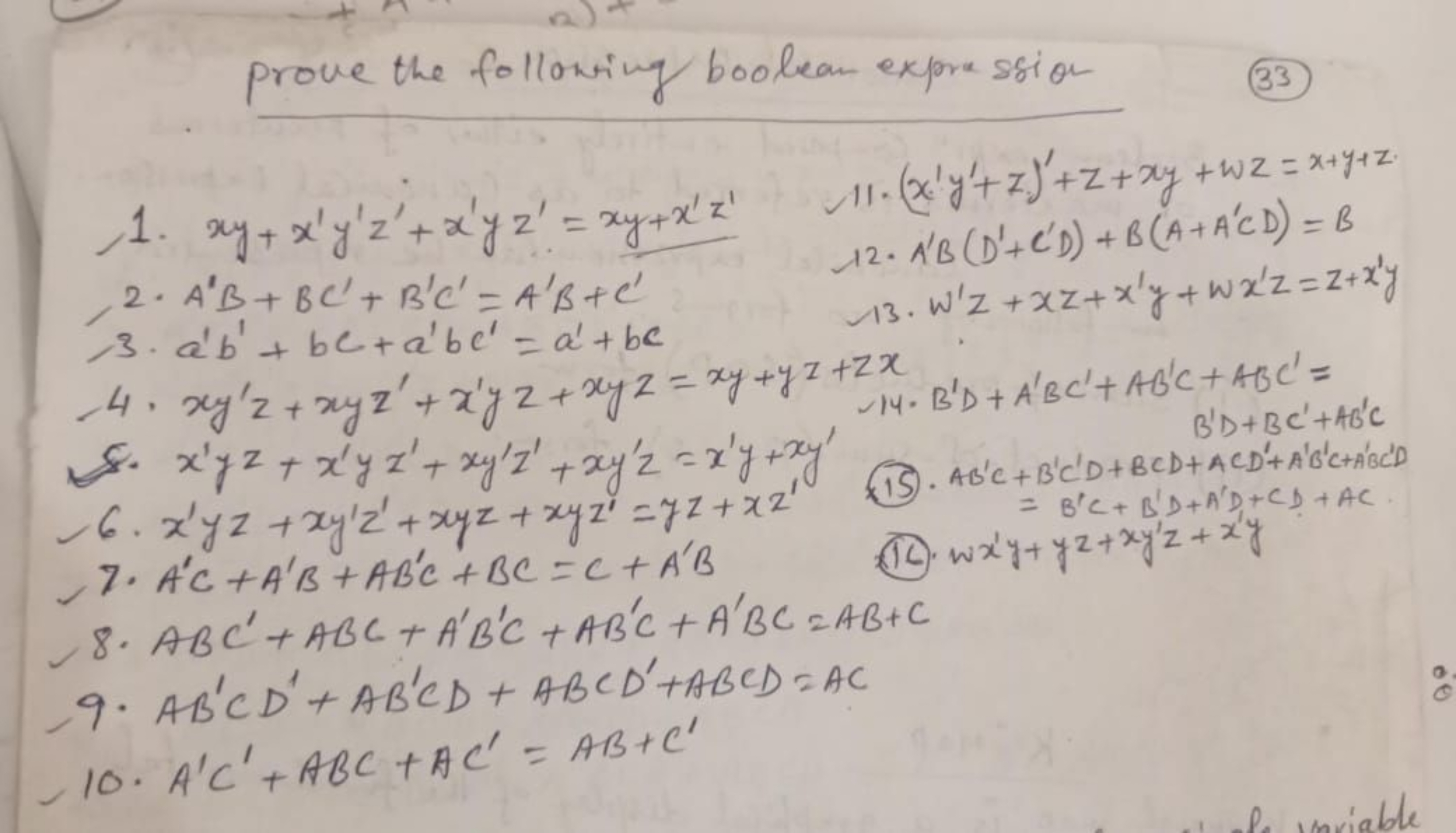 prove the following boobean expression
(33)
1. xy+x′y′z′+x′yz′=xy+x′z′