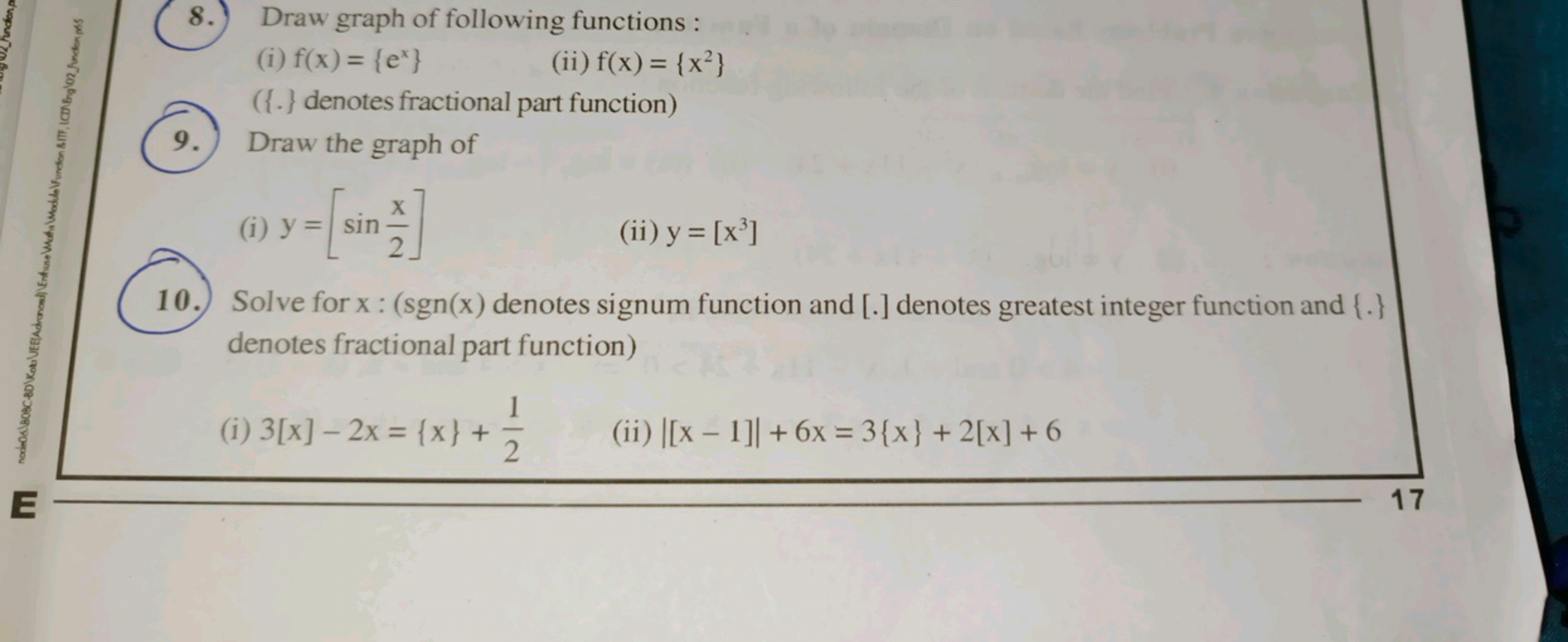 8. Draw graph of following functions:
(i) f(x)={ex}
(ii) f(x)={x2}
( {