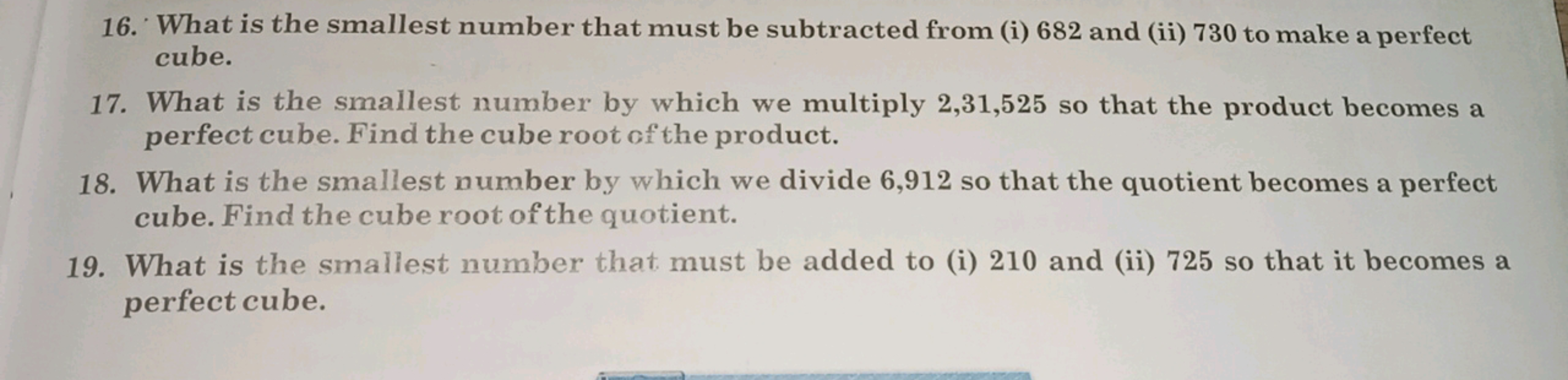 16. What is the smallest number that must be subtracted from (i) 682 a