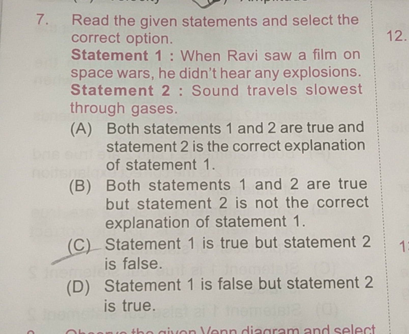 7. Read the given statements and select the correct option.
12.
Statem