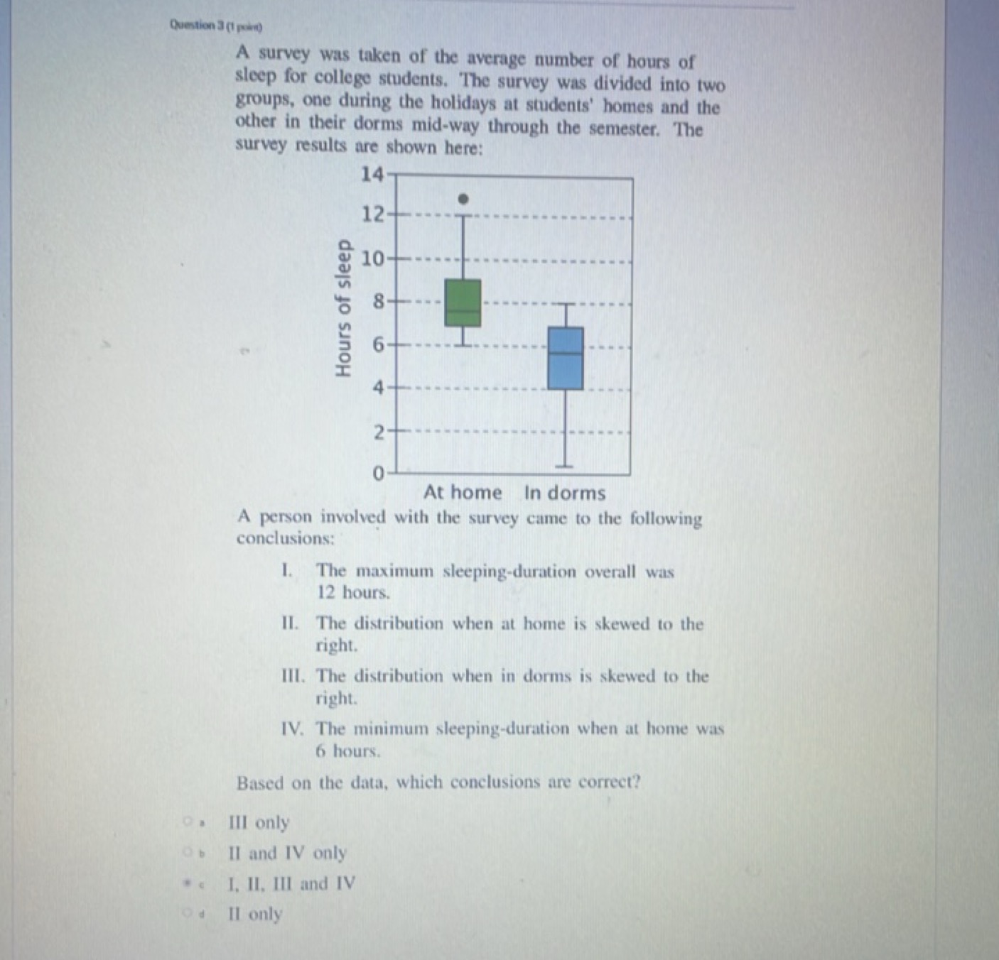 Quention 3 (1 parin)
A survey was taken of the average number of hours