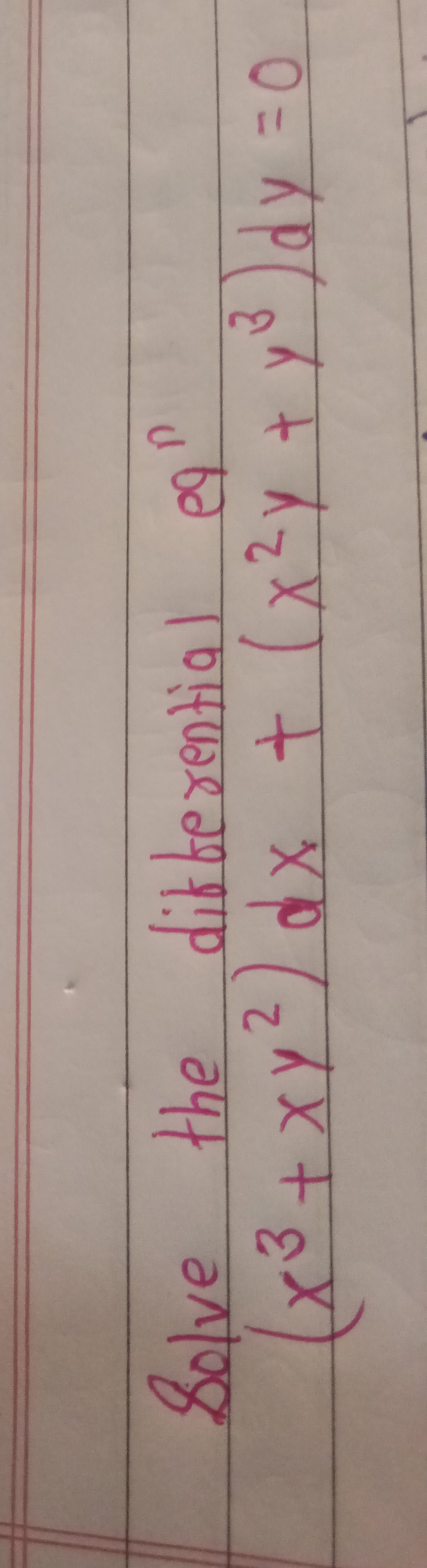 Solve the differential eq n
(x3+xy2)dx+(x2y+y3)dy=0
