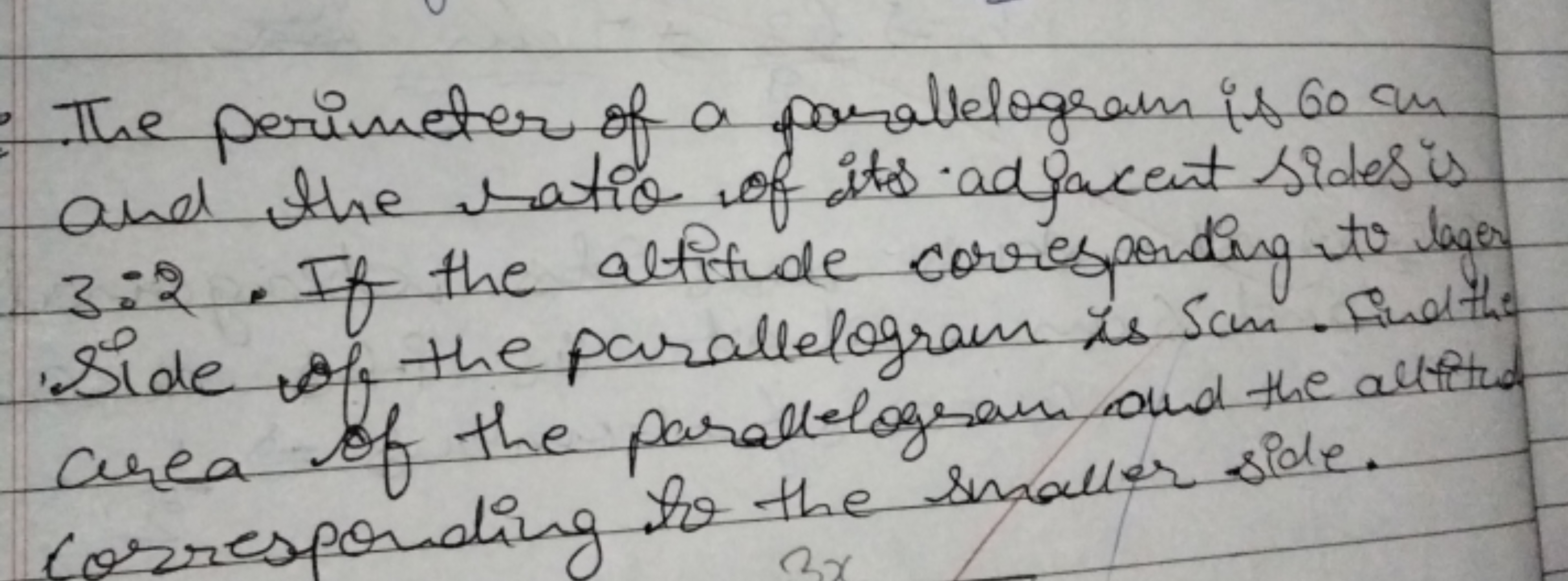 The perimeter of a parallelogram is 60 cm and the ratio of its adjacen