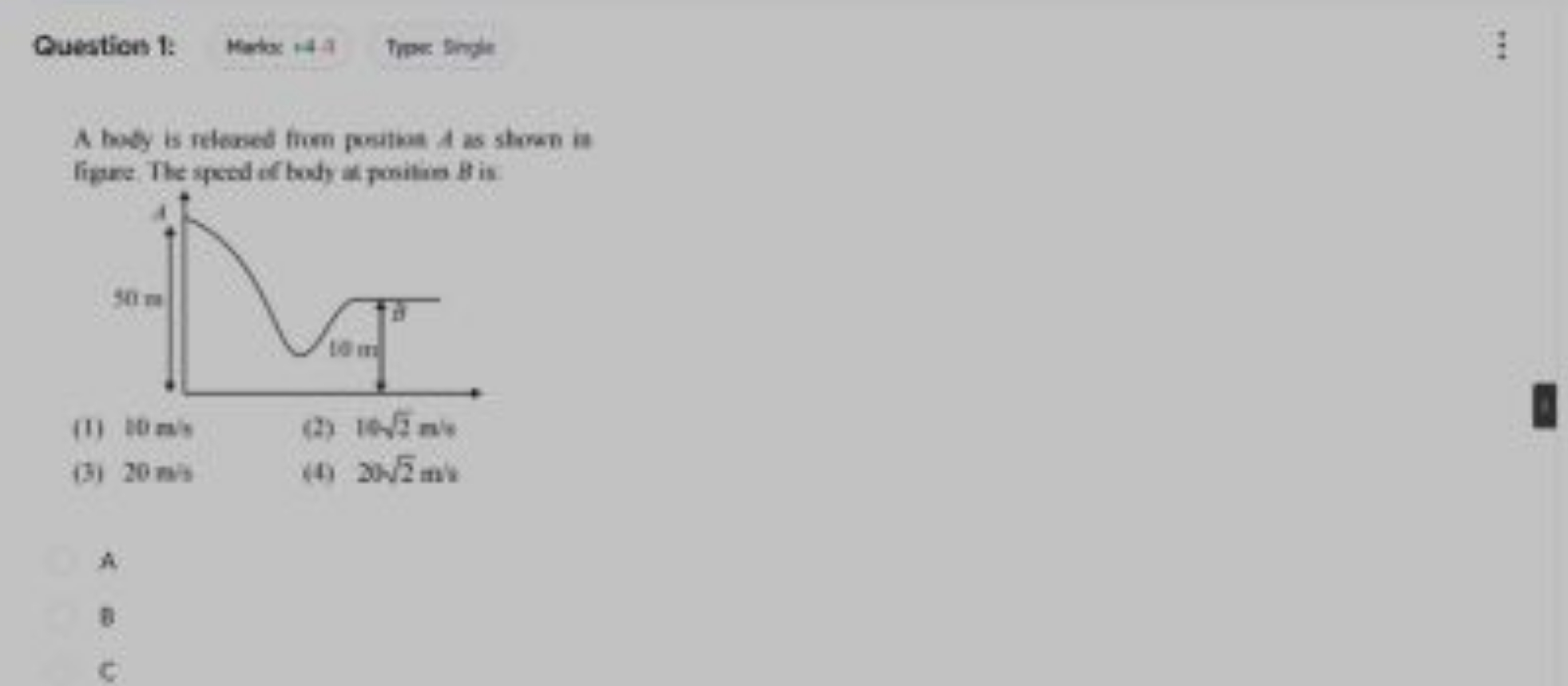 Question 1:
Meras +4−4
Tyes Single

A hosy is relooed from proition A 