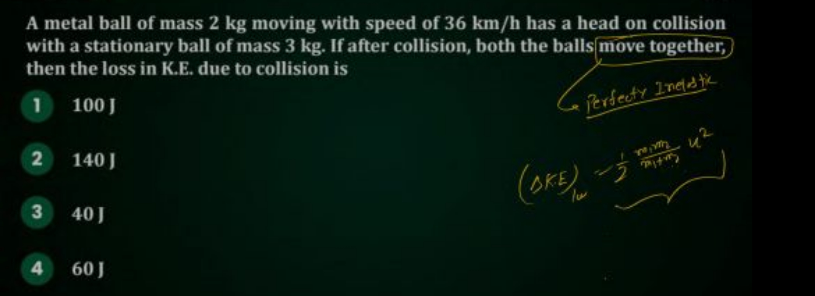 A metal ball of mass 2 kg moving with speed of 36 km/h has a head on c