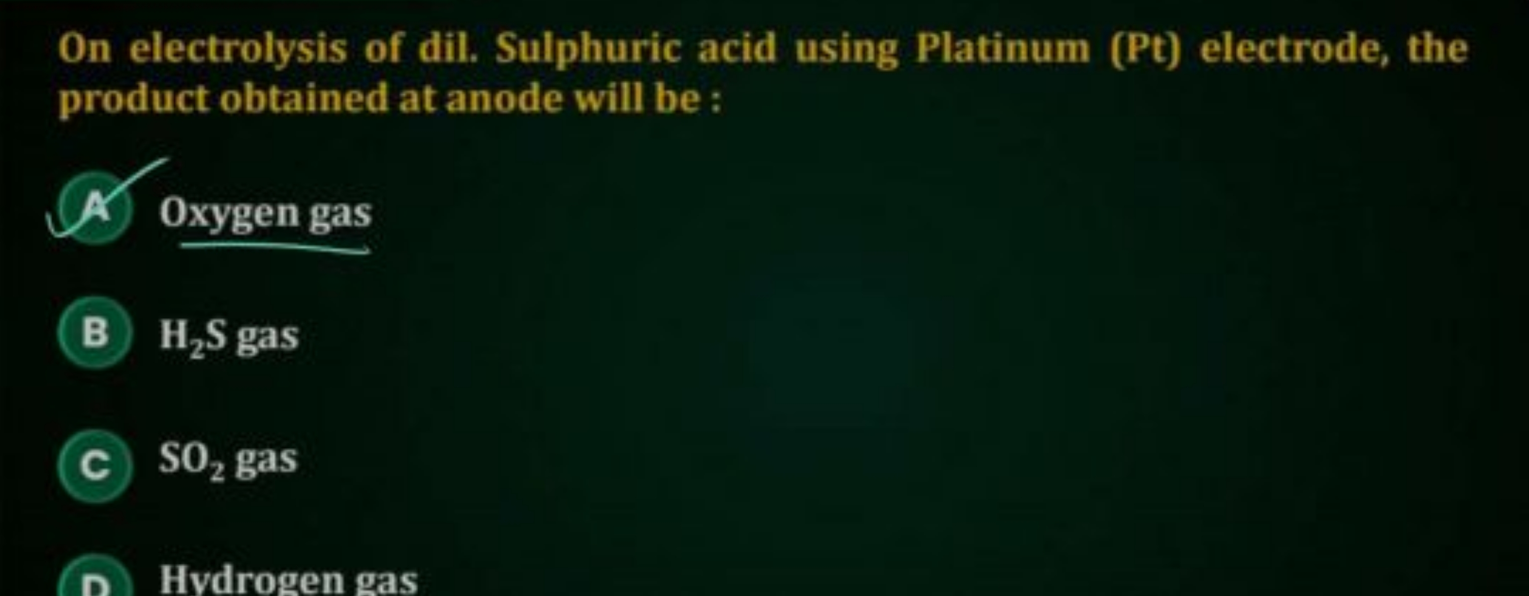 On electrolysis of dil. Sulphuric acid using Platinum (Pt) electrode, 