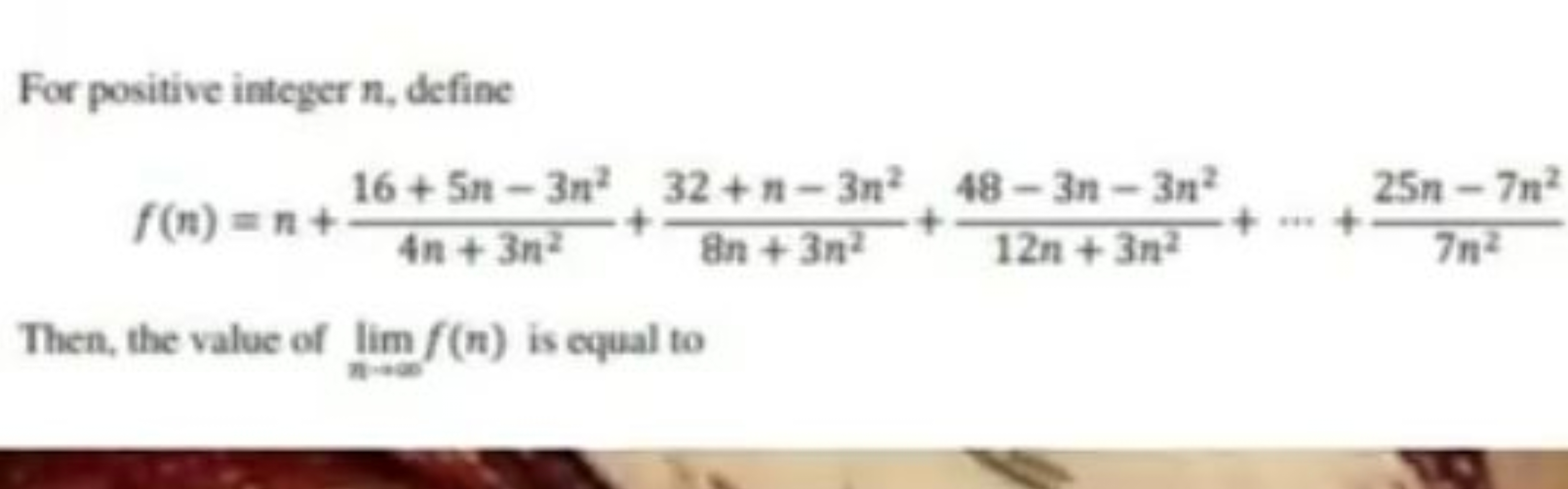 For positive integer n, define
f(n)=n+4n+3n216+5n−3n2​+8n+3n232+n−3n2​