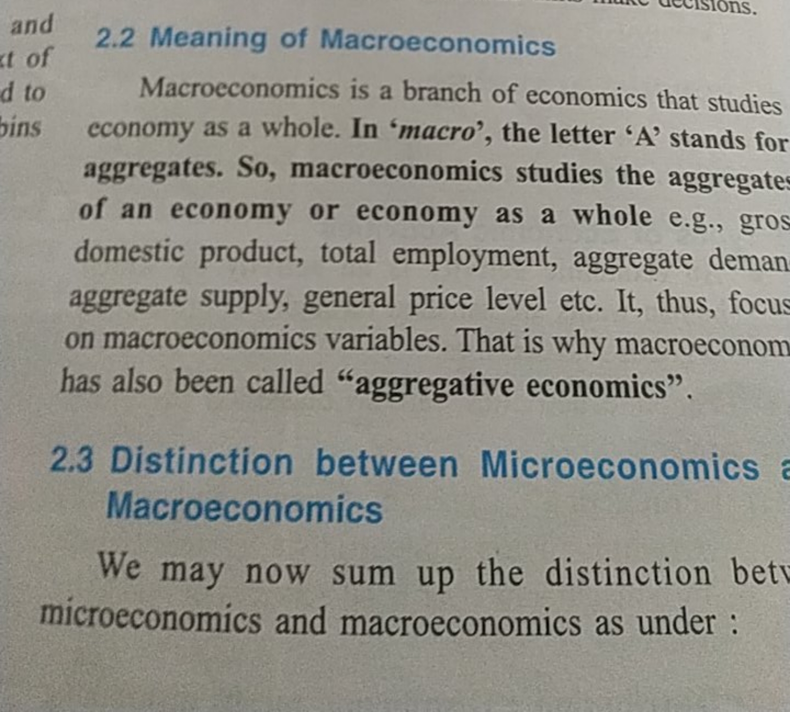 and
t of
2.2 Meaning of Macroeconomics

Macroeconomics is a branch of 