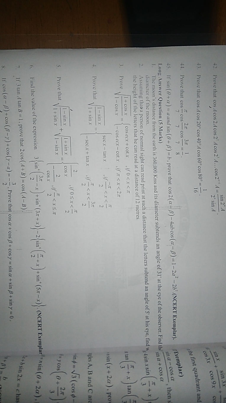 42. Prove that cosAcos2Acos2∘Acos2′A…cos2′−1A=2′sinAsin2′A​.
43. Prove