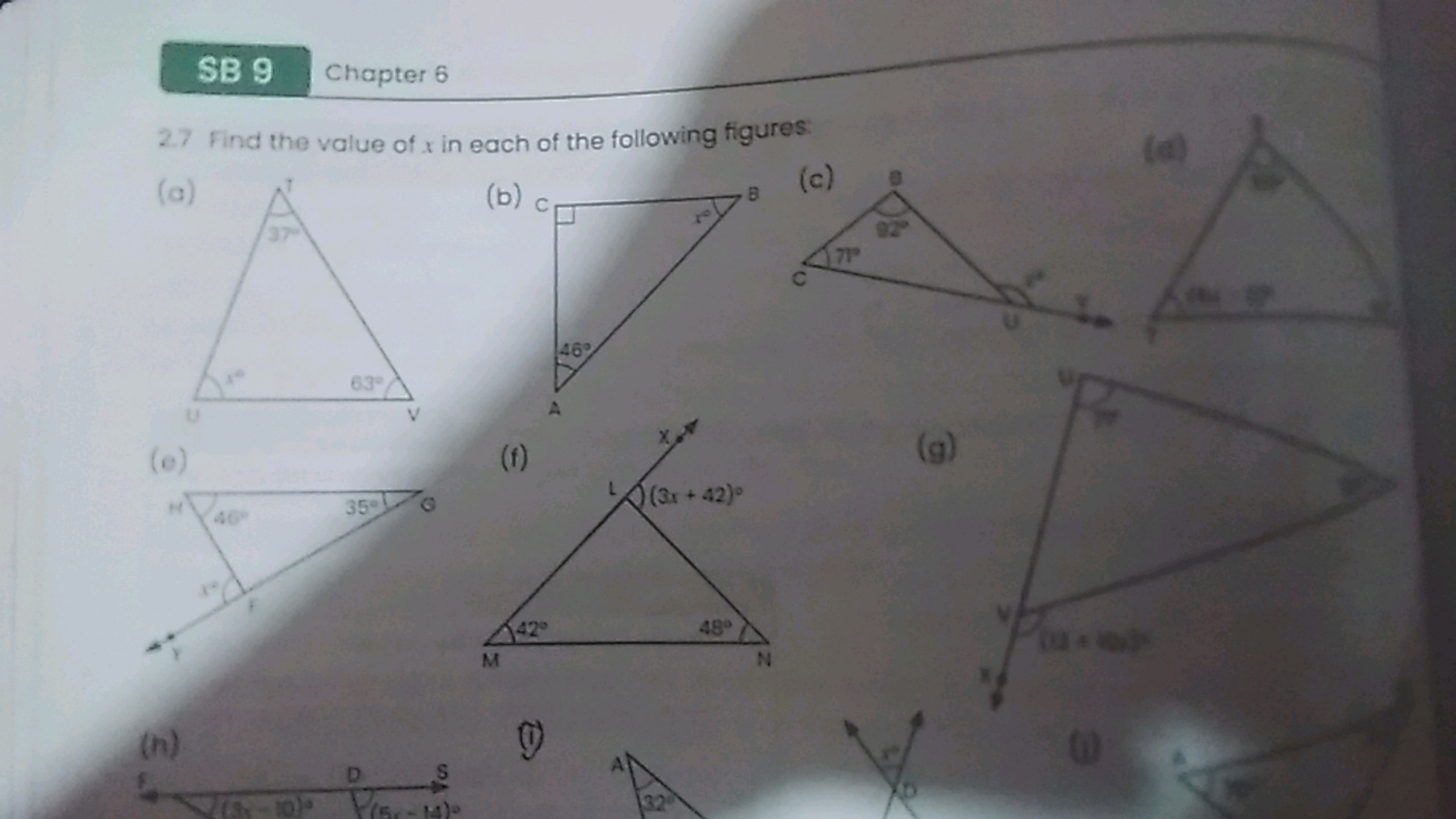 SB 9 Chapter 6
2.7 Find the value of x in each of the following figure