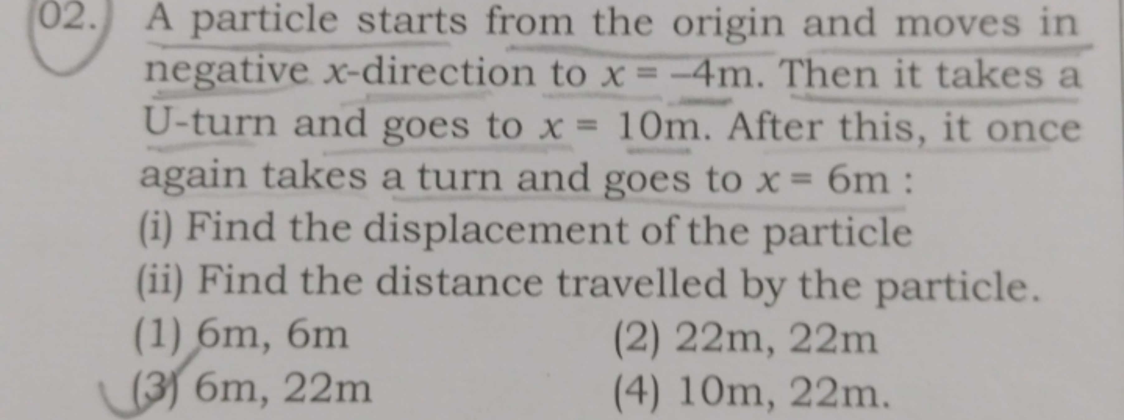 02.) A particle starts from the origin and moves in negative x-directi