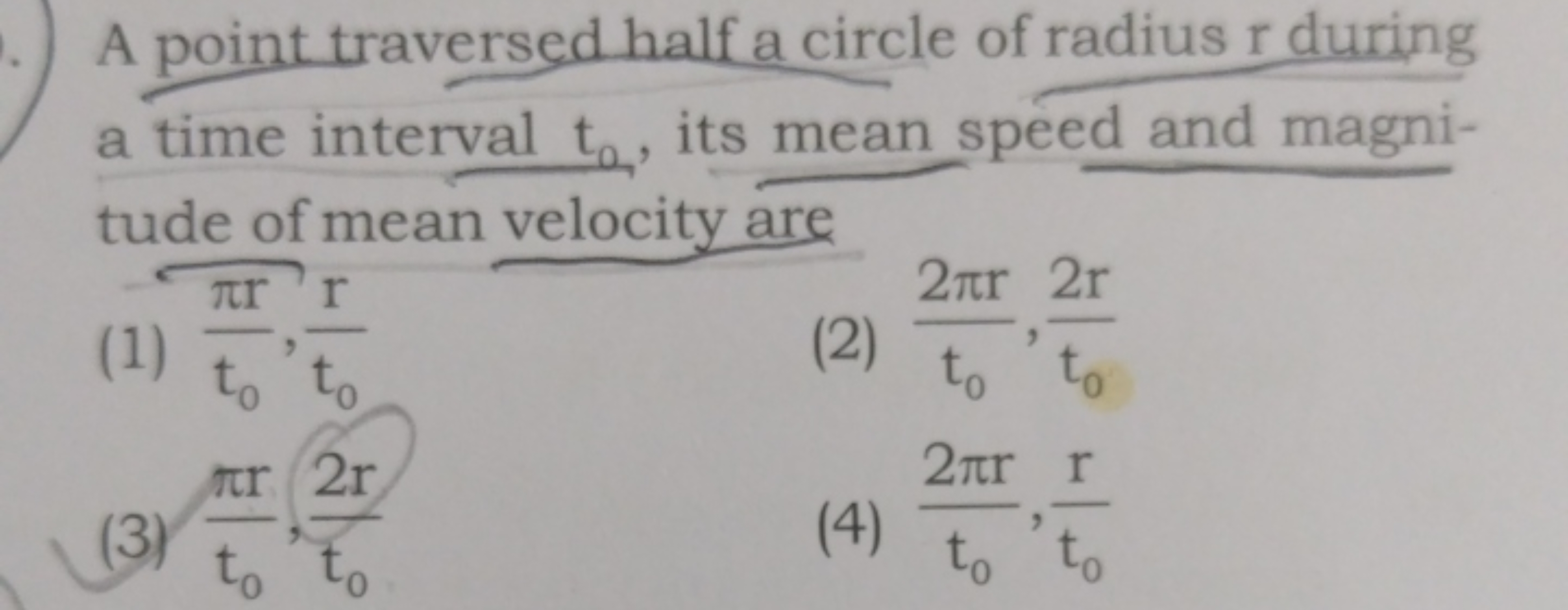 A point traversed half a circle of radius r during a time interval t0​