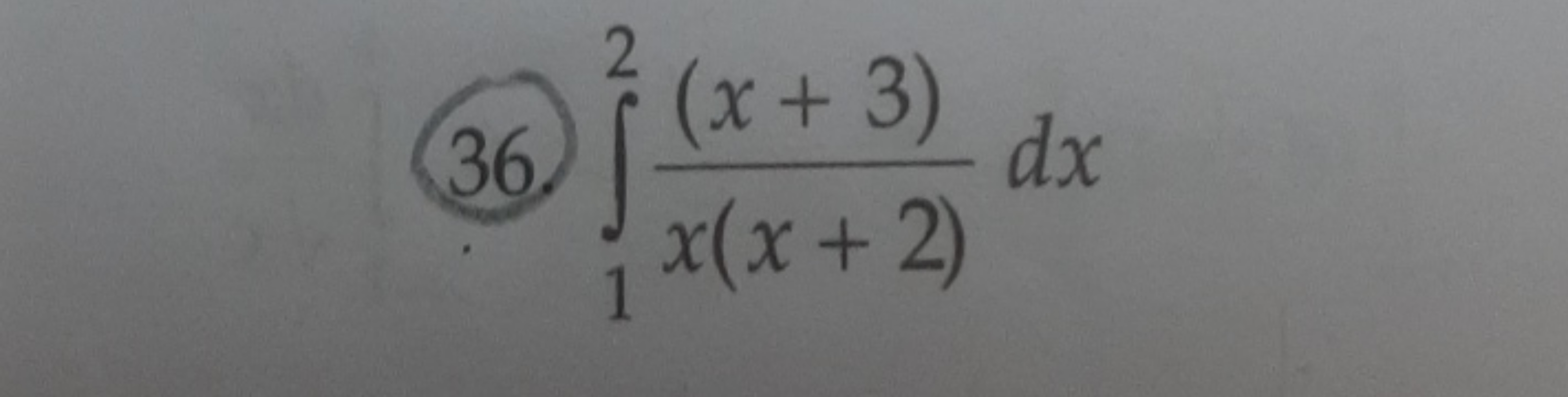 (36) ∫12​x(x+2)(x+3)​dx