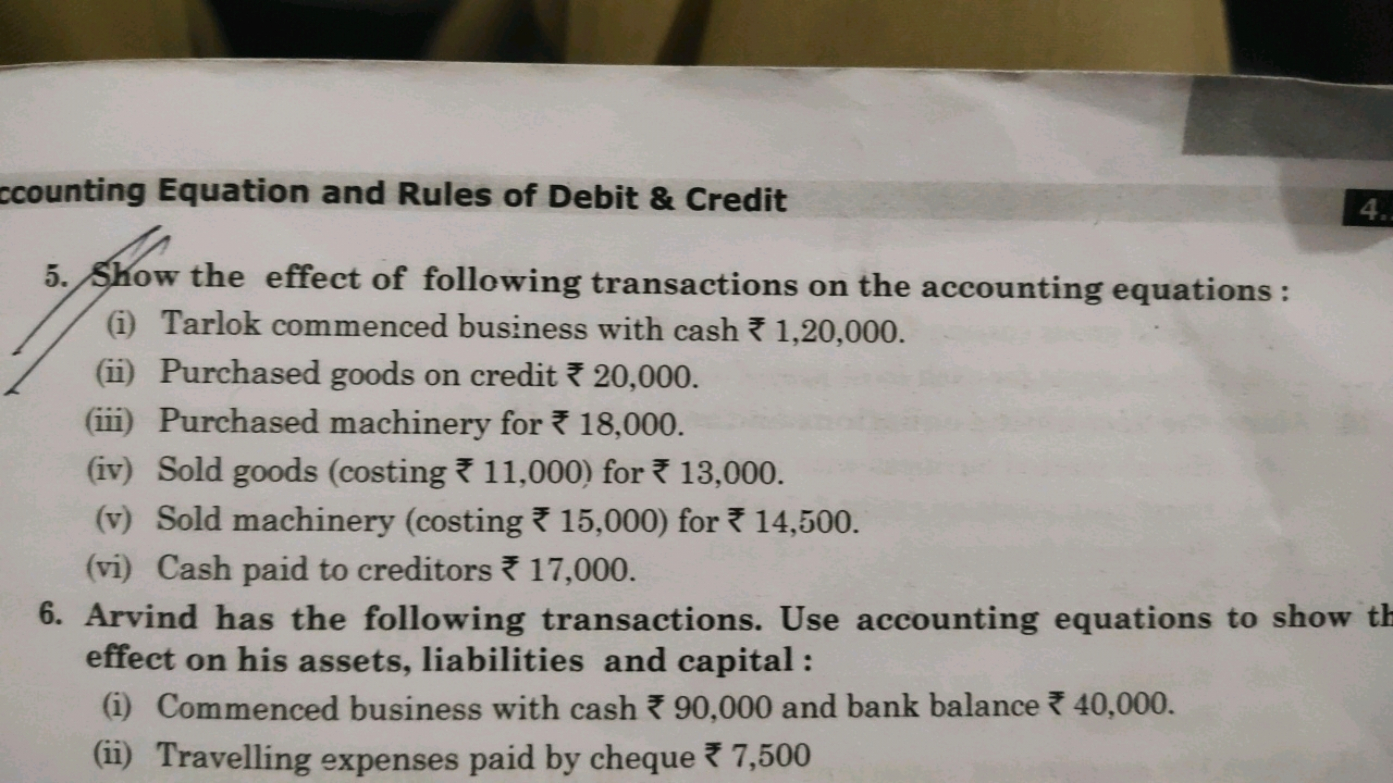 ccounting Equation and Rules of Debit & Credit
5. Show the effect of f