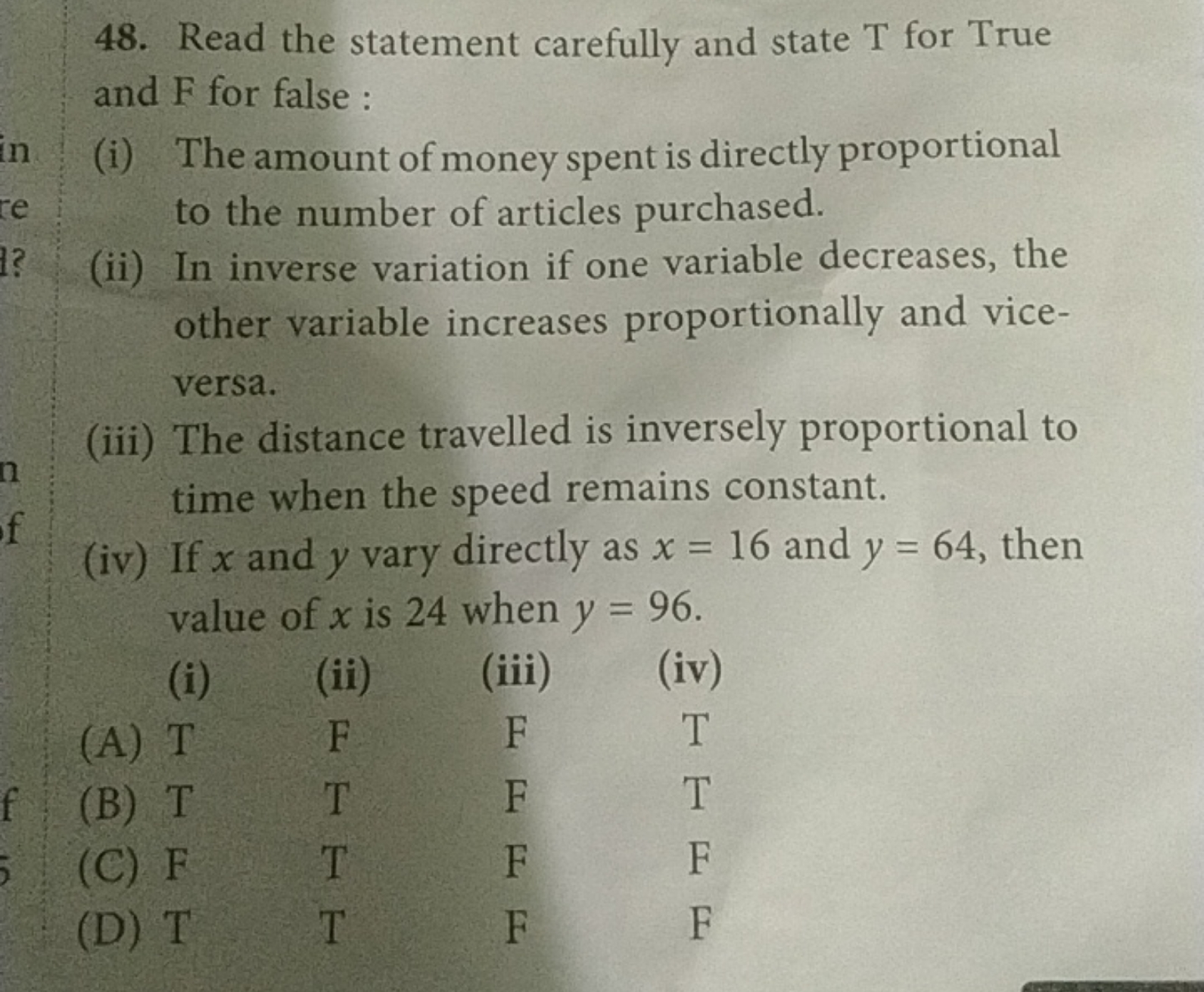 48. Read the statement carefully and state T for True and F for false 