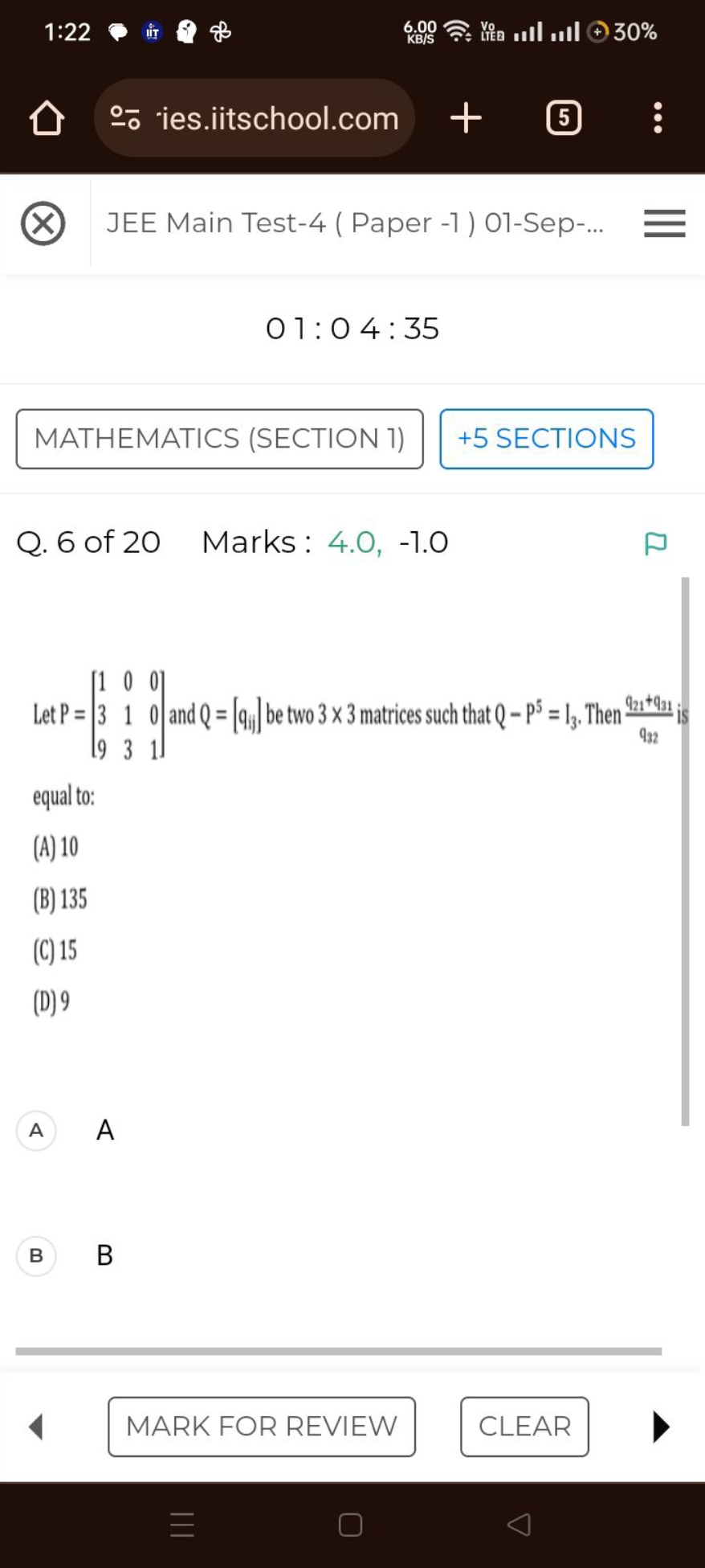 1:22
it
of
† 30%
∘− ies.iitschool.com
5
JEE Main Test-4 ( Paper -1 ) 0